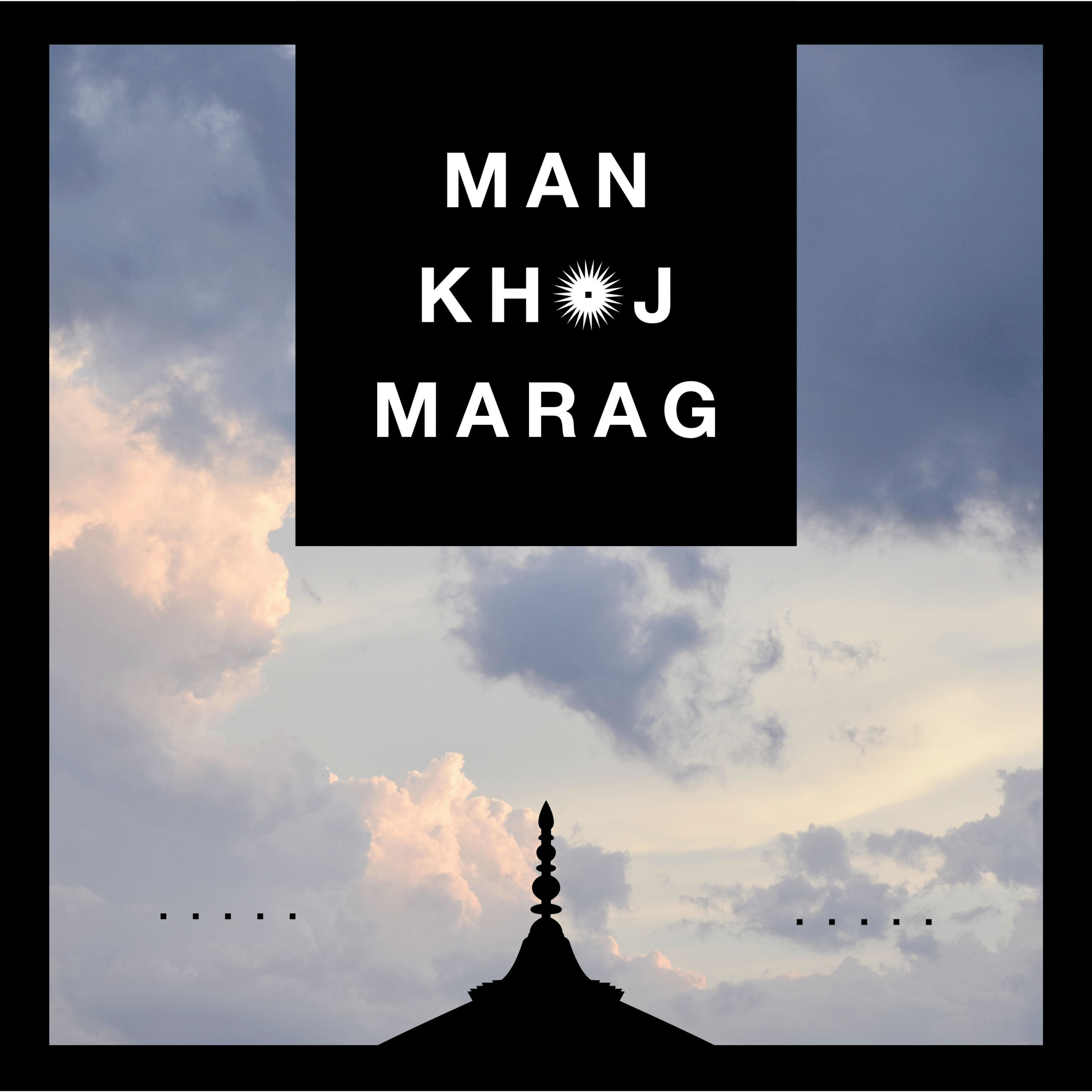 Man Khoj Marag Podcast
