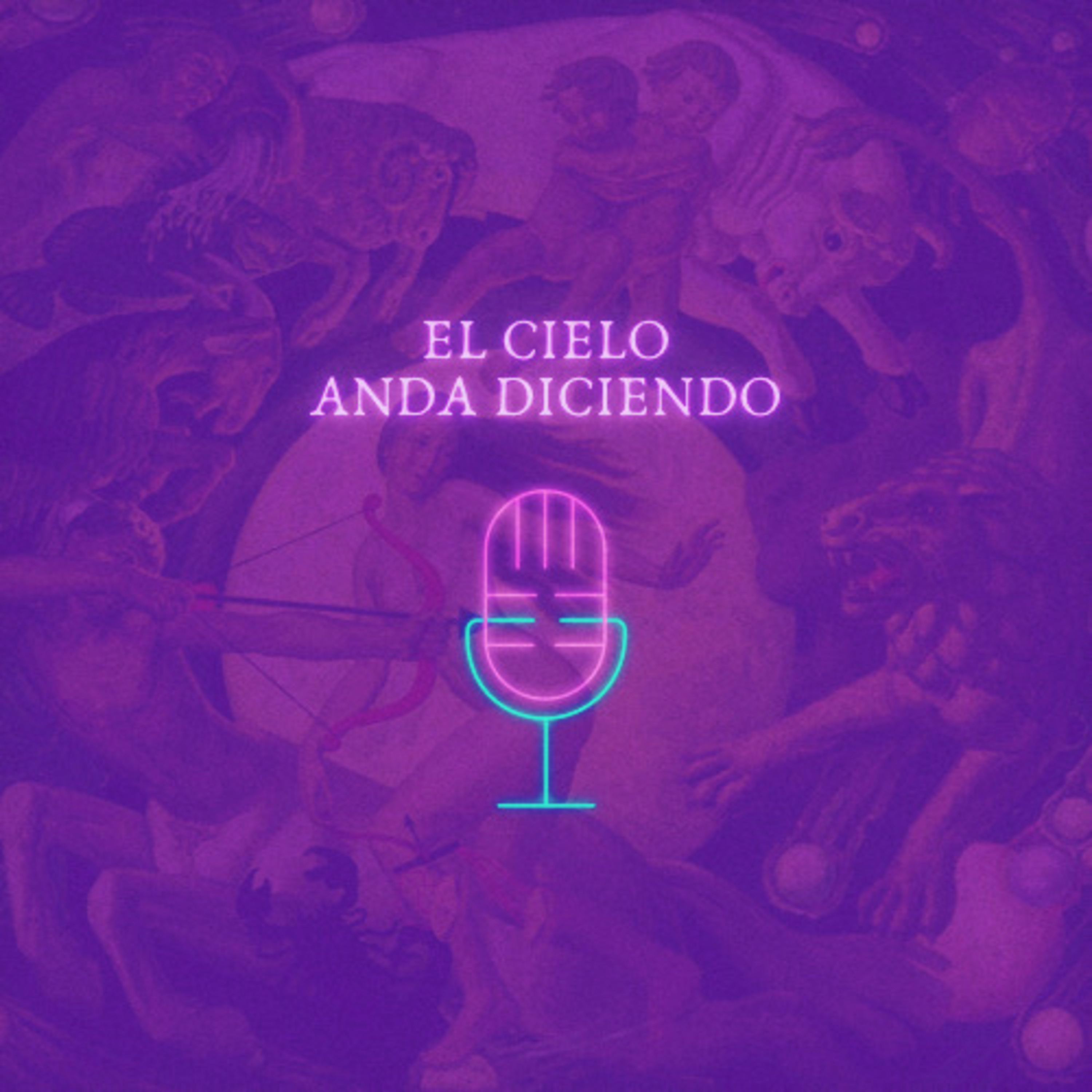 El Cielo Anda Diciendo