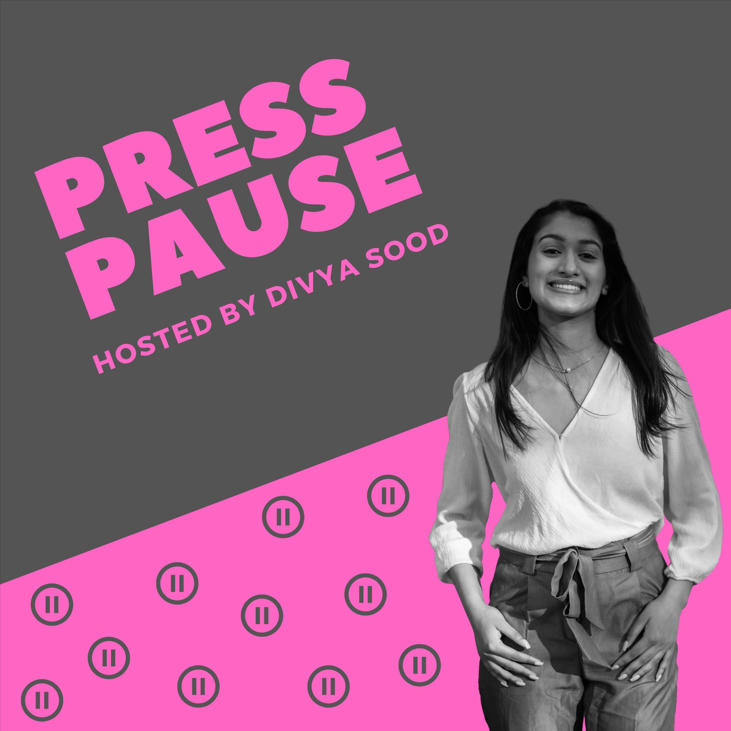 Press Pause with Divya podcast artwork