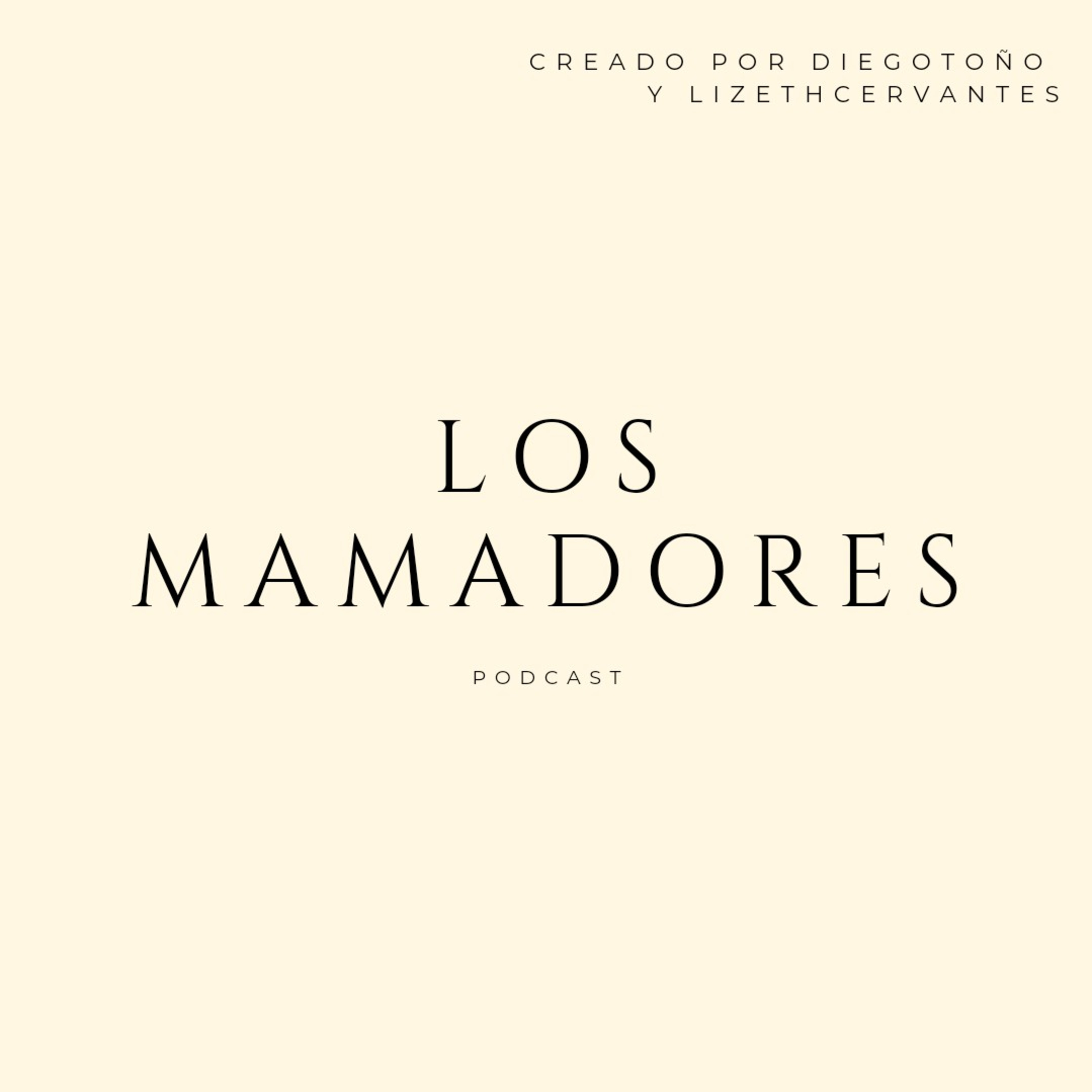 Los Mamadores