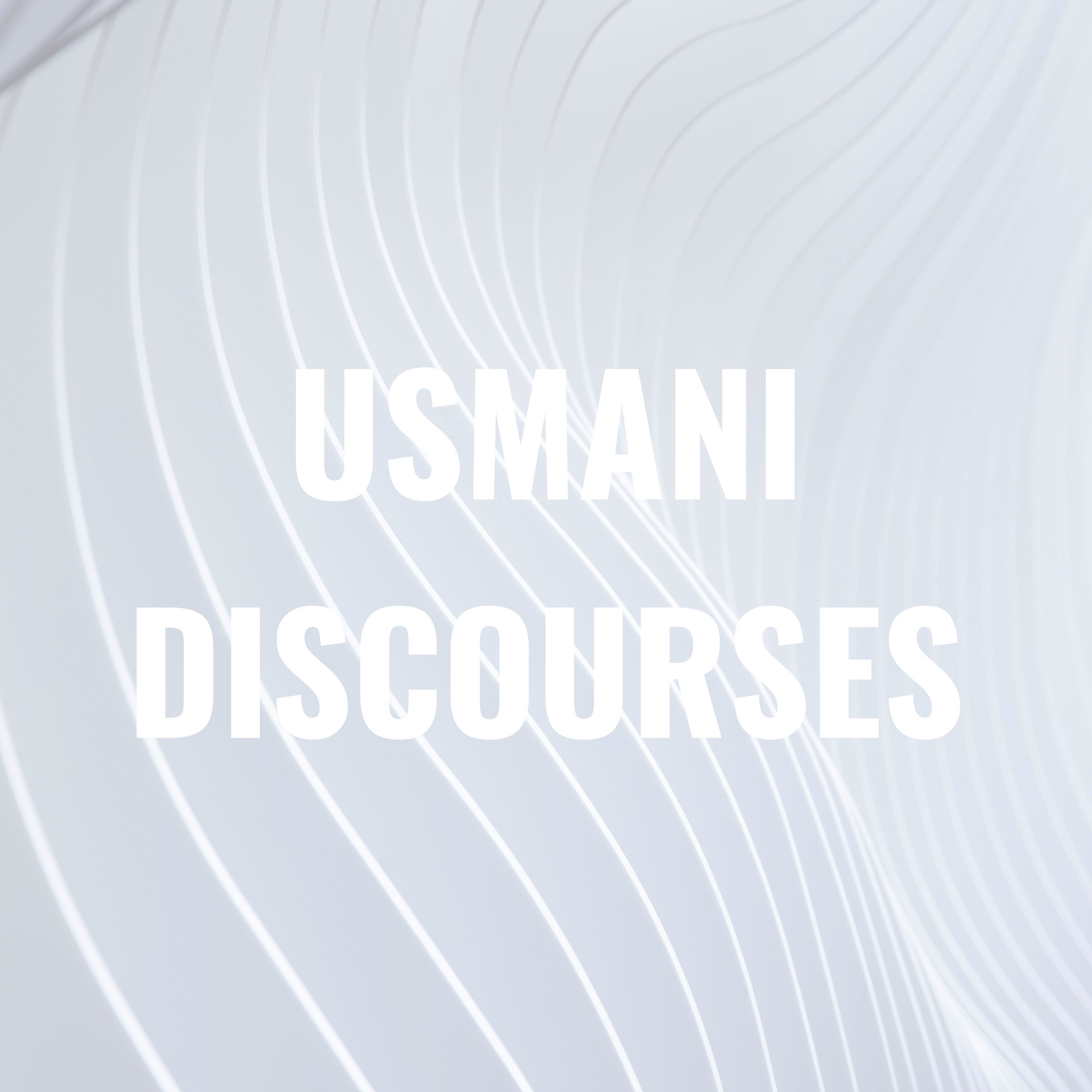 USMANI DISCOURSES. English translation of talks by Mufti Taqi Usmani DB.