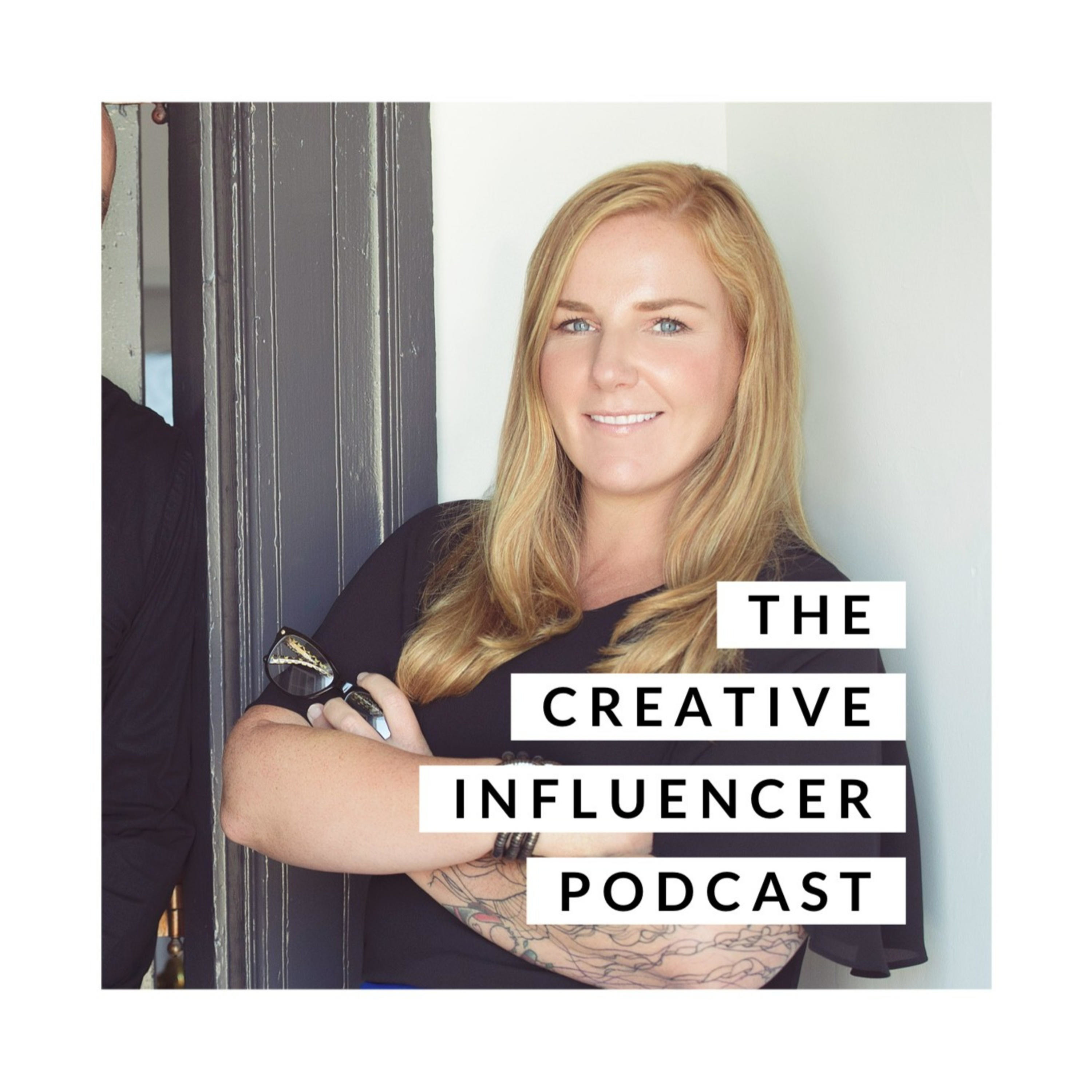 The Creative Influencer Podcast