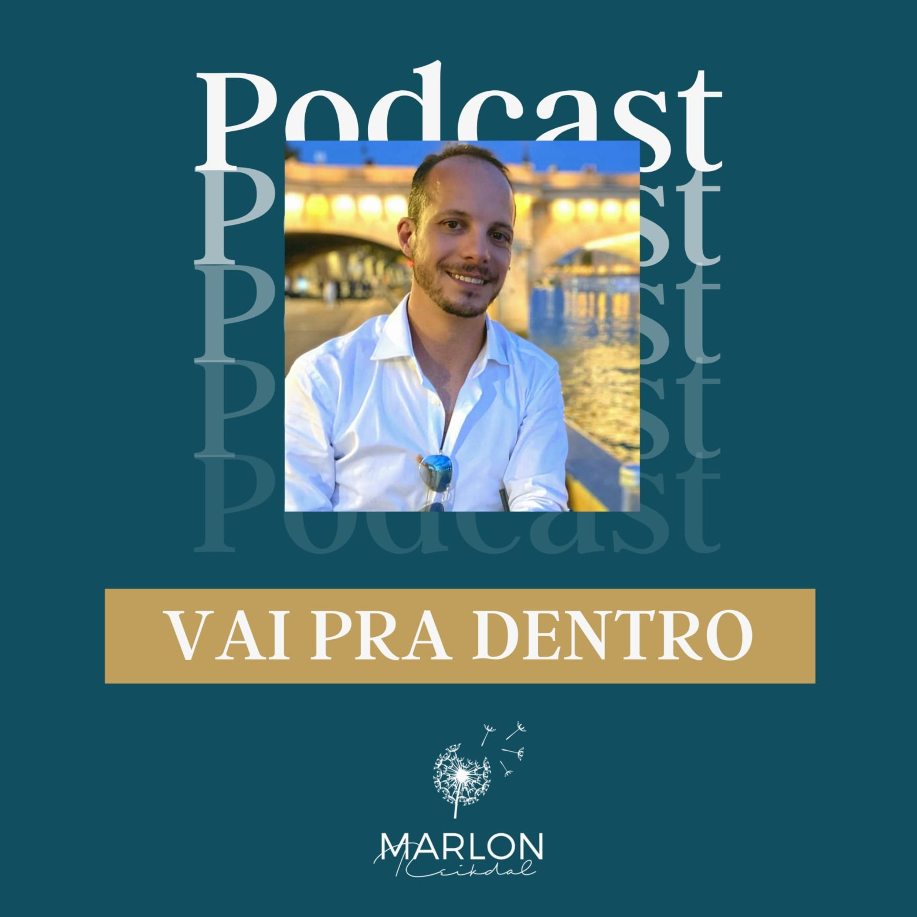 Vai pra dentro! podcast artwork