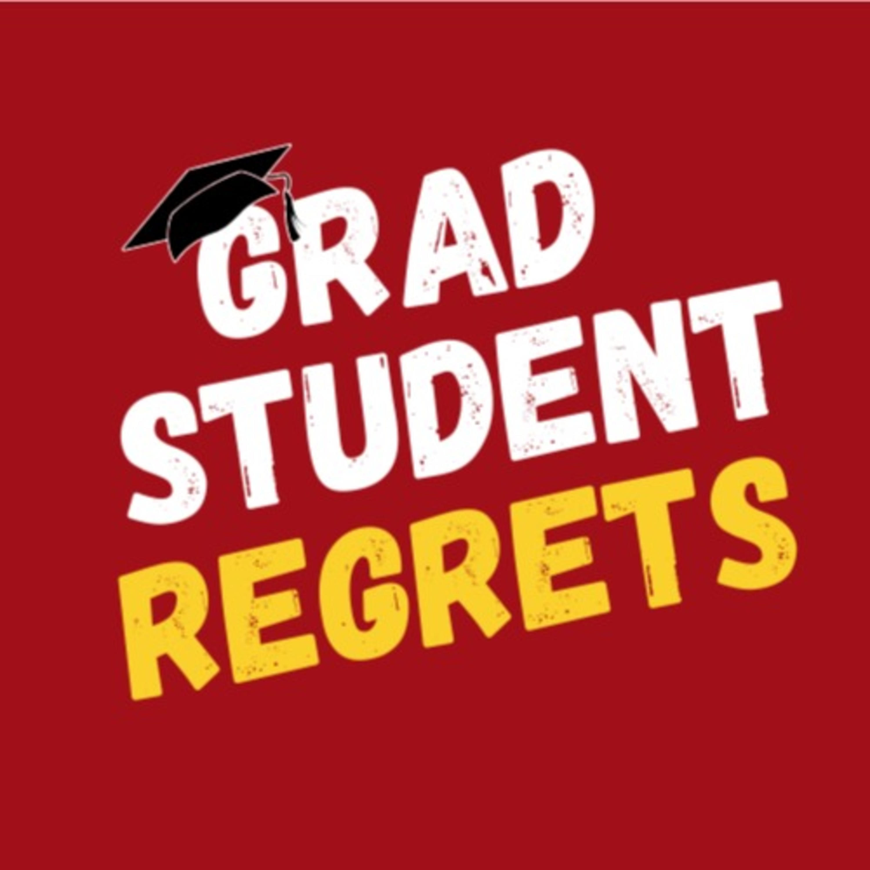 Grad Student Regrets podcast artwork