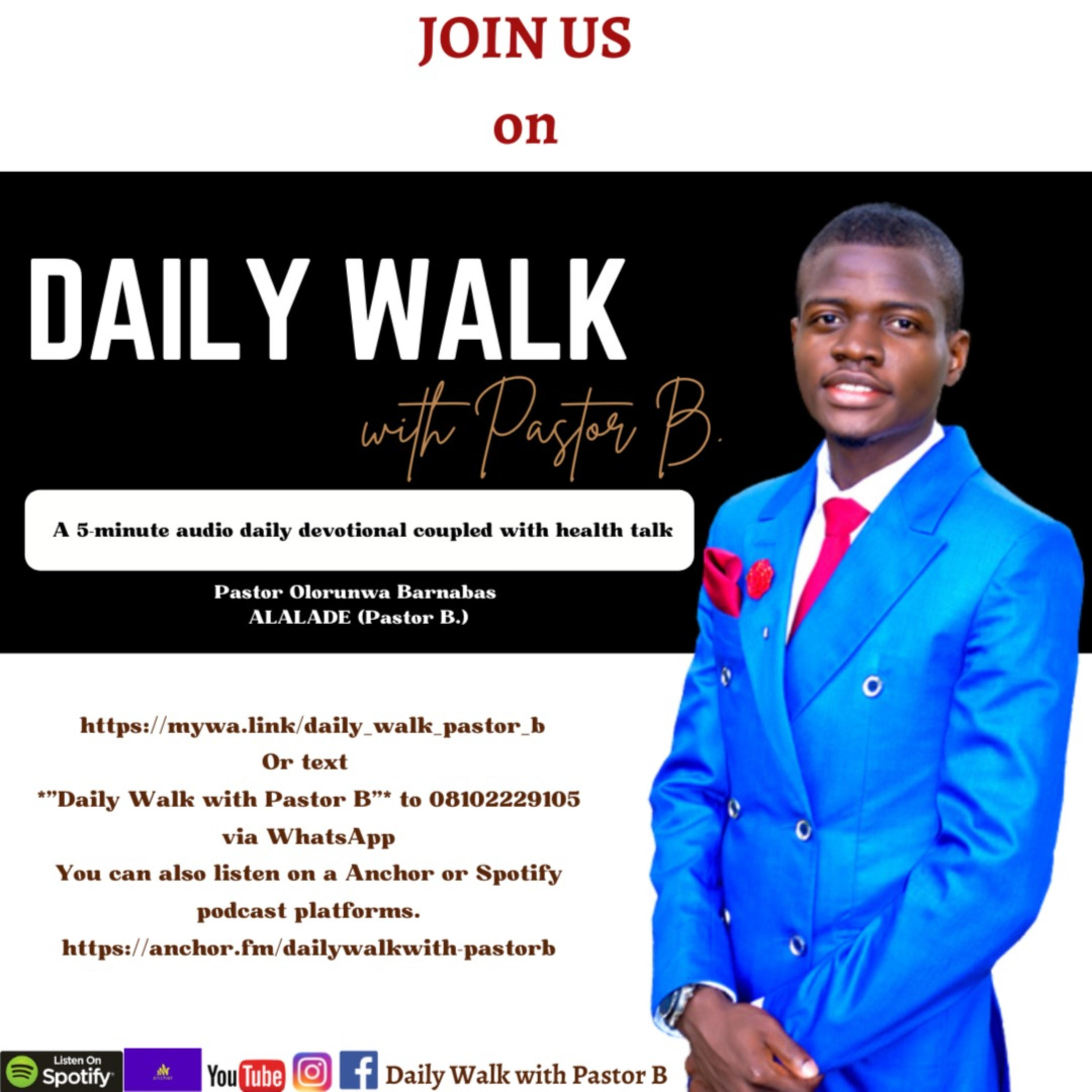 Daily Walk with Pastor B.