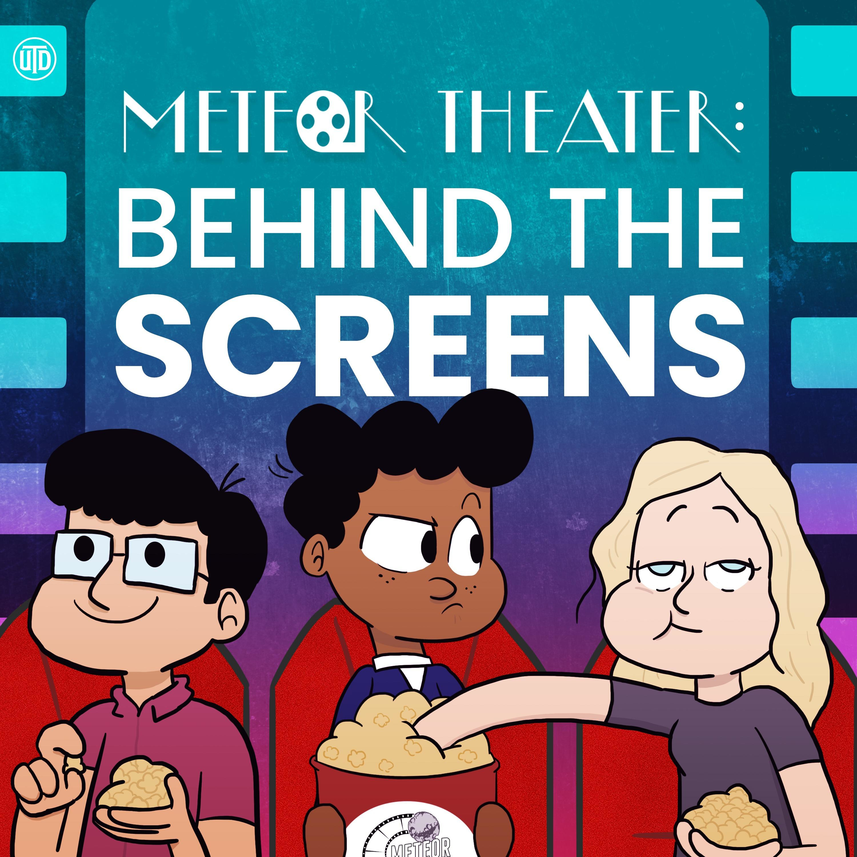 Behind the Screens