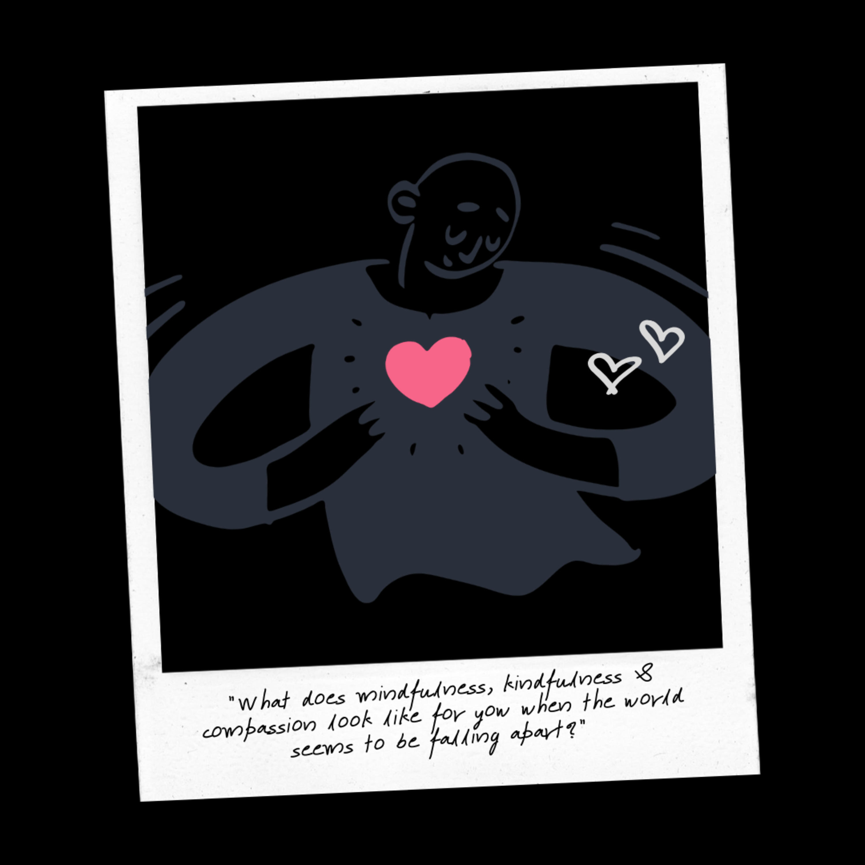 Mindfulness in a crisis