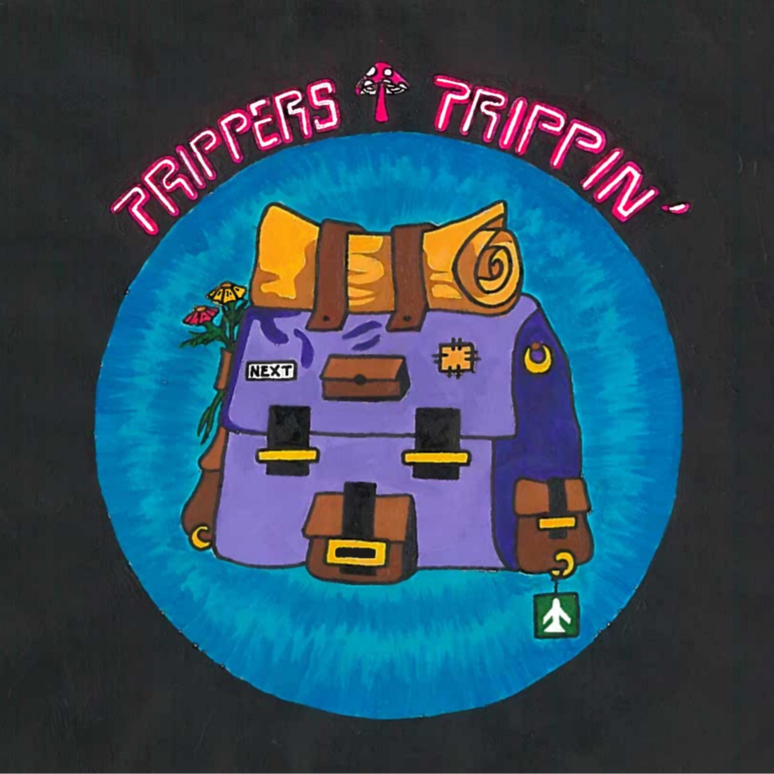 Trippers Trippin\'