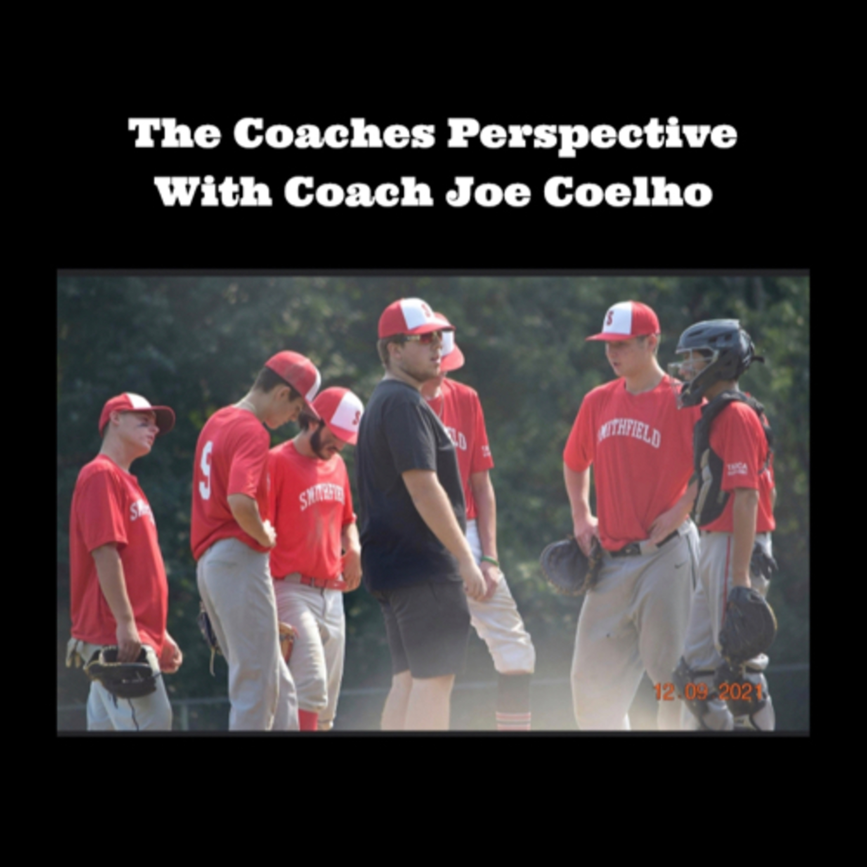 The Coaches Perspective with Joe Coelho