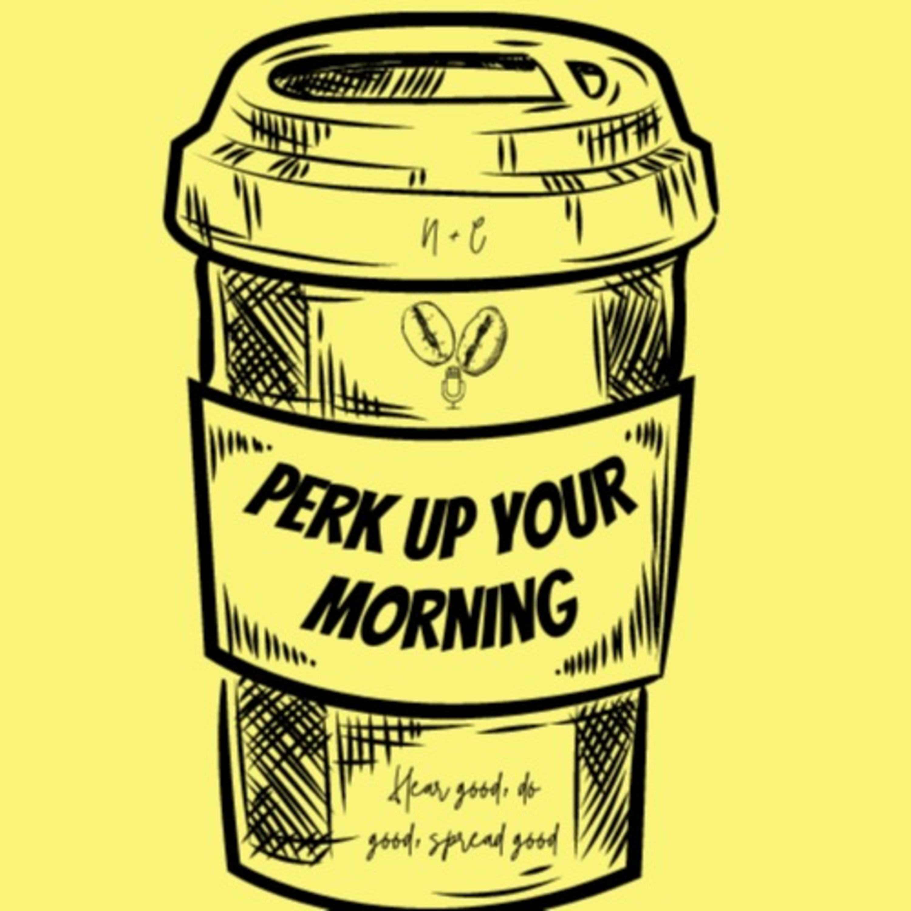 Perk Up Your Morning