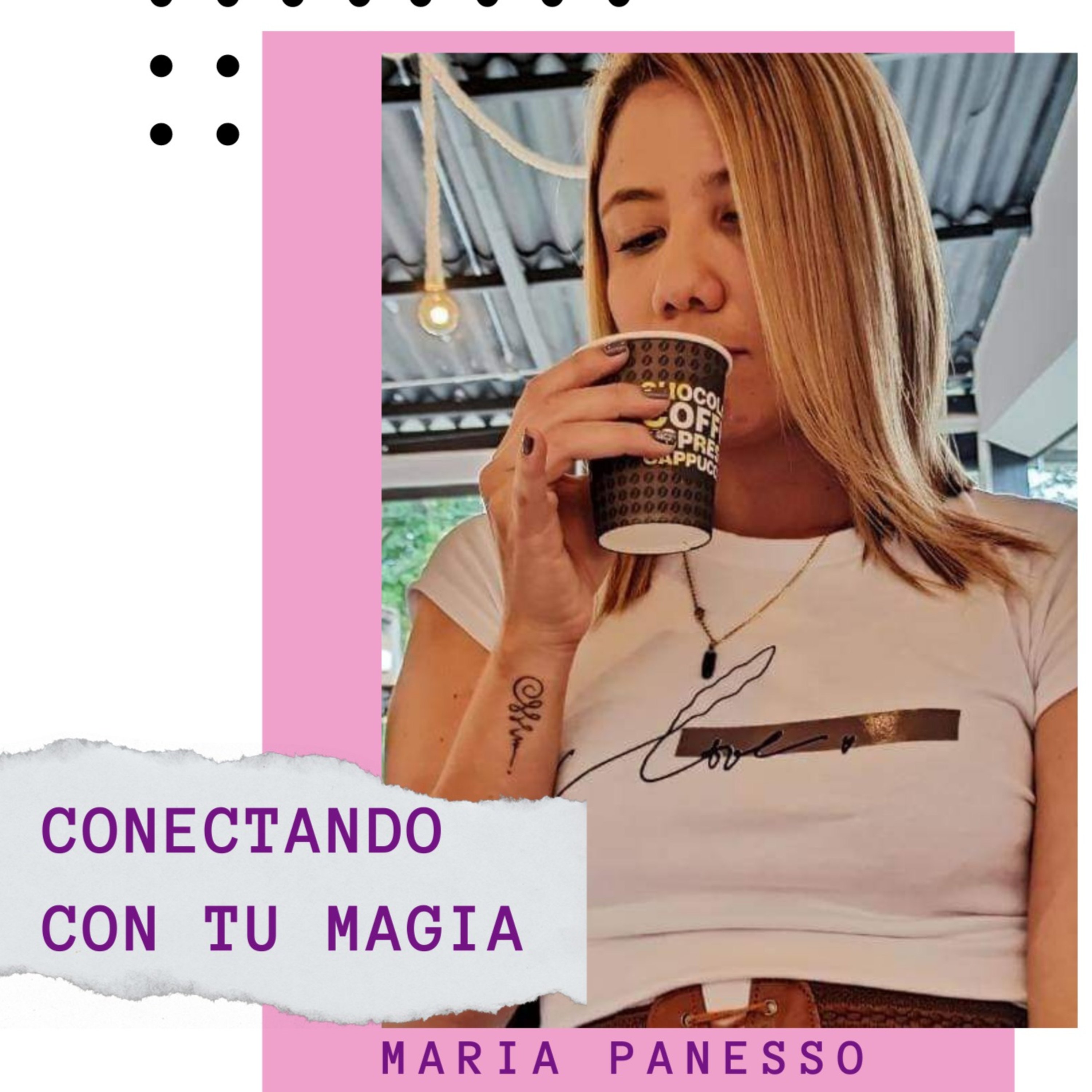 Conectando con tu MAGIA. Maria Panesso podcast artwork