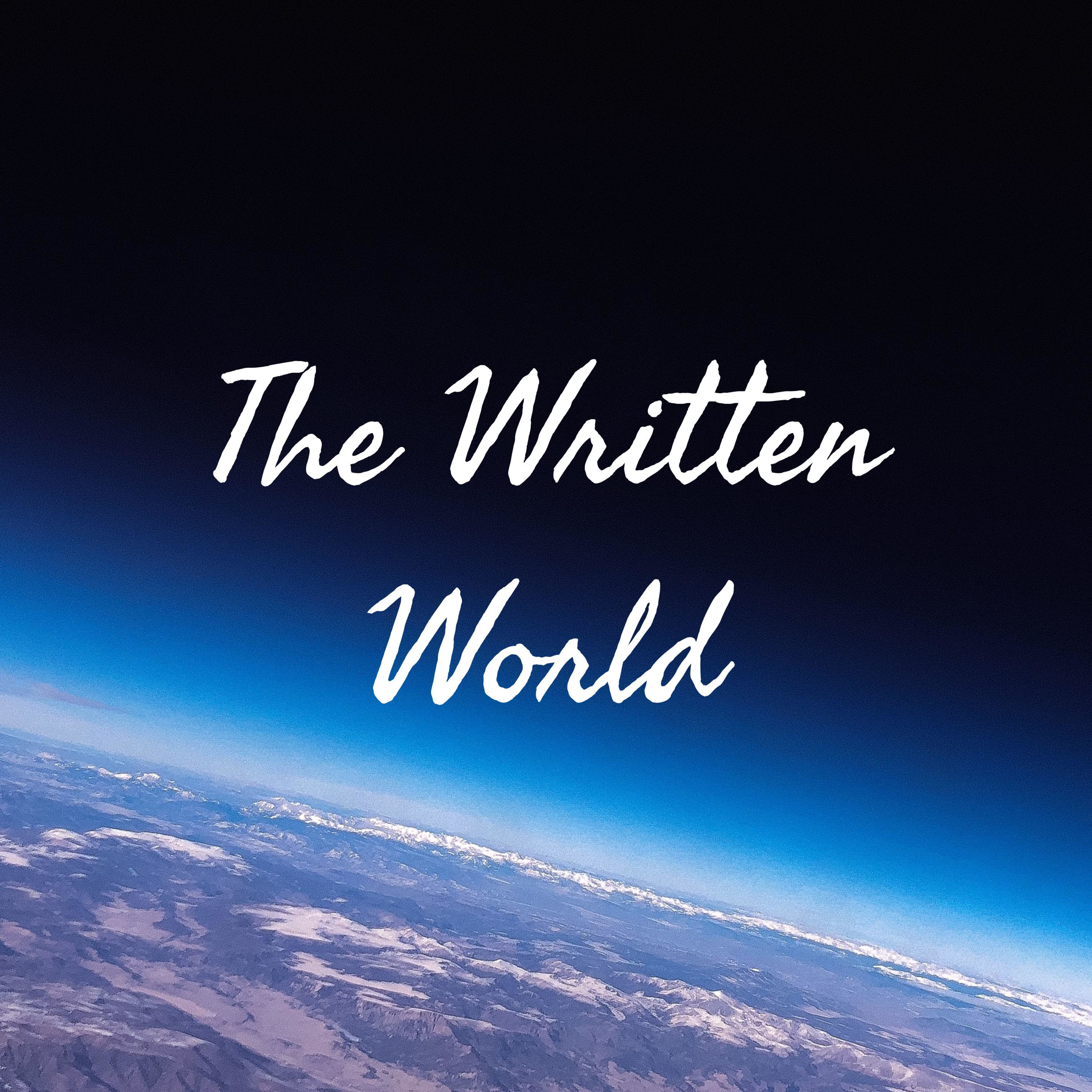 The Written World
