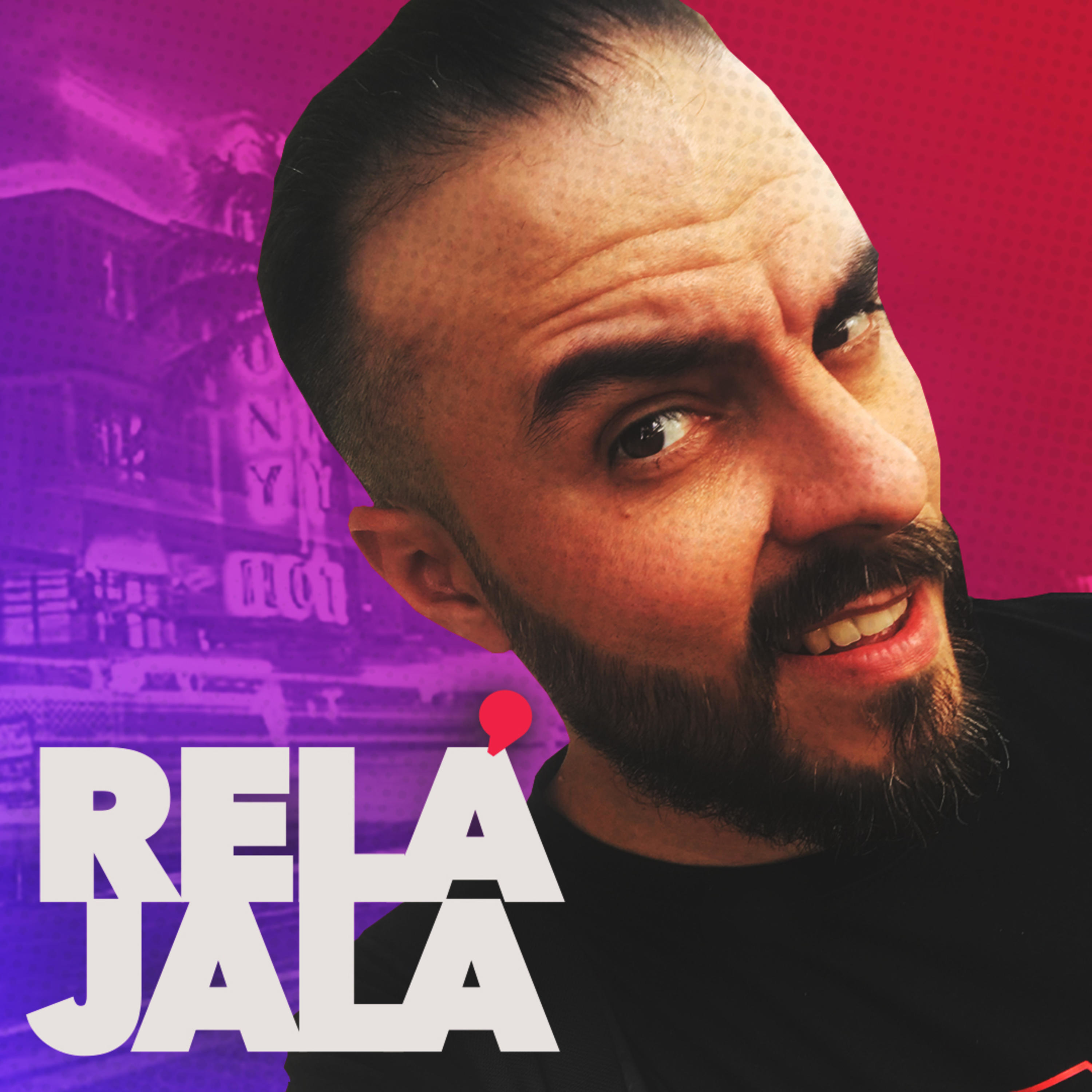 Relájala podcast artwork