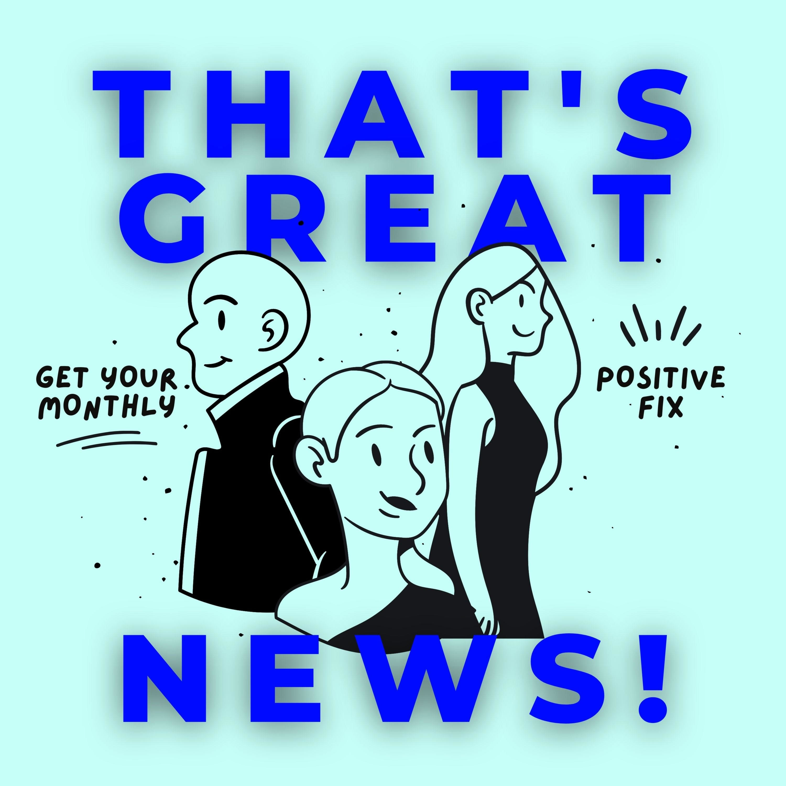 That's Great News! podcast artwork