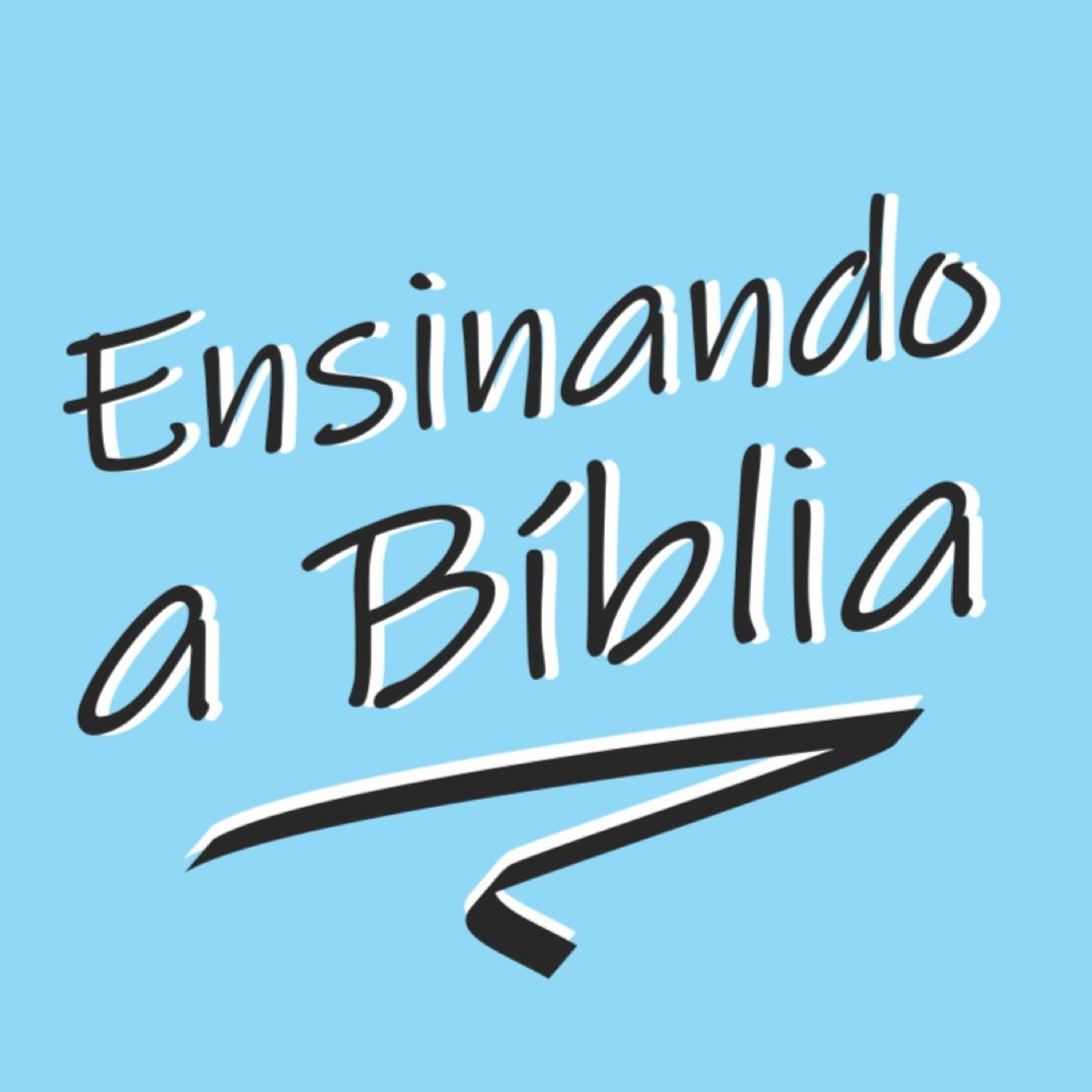 Ensinando a Bíblia podcast artwork