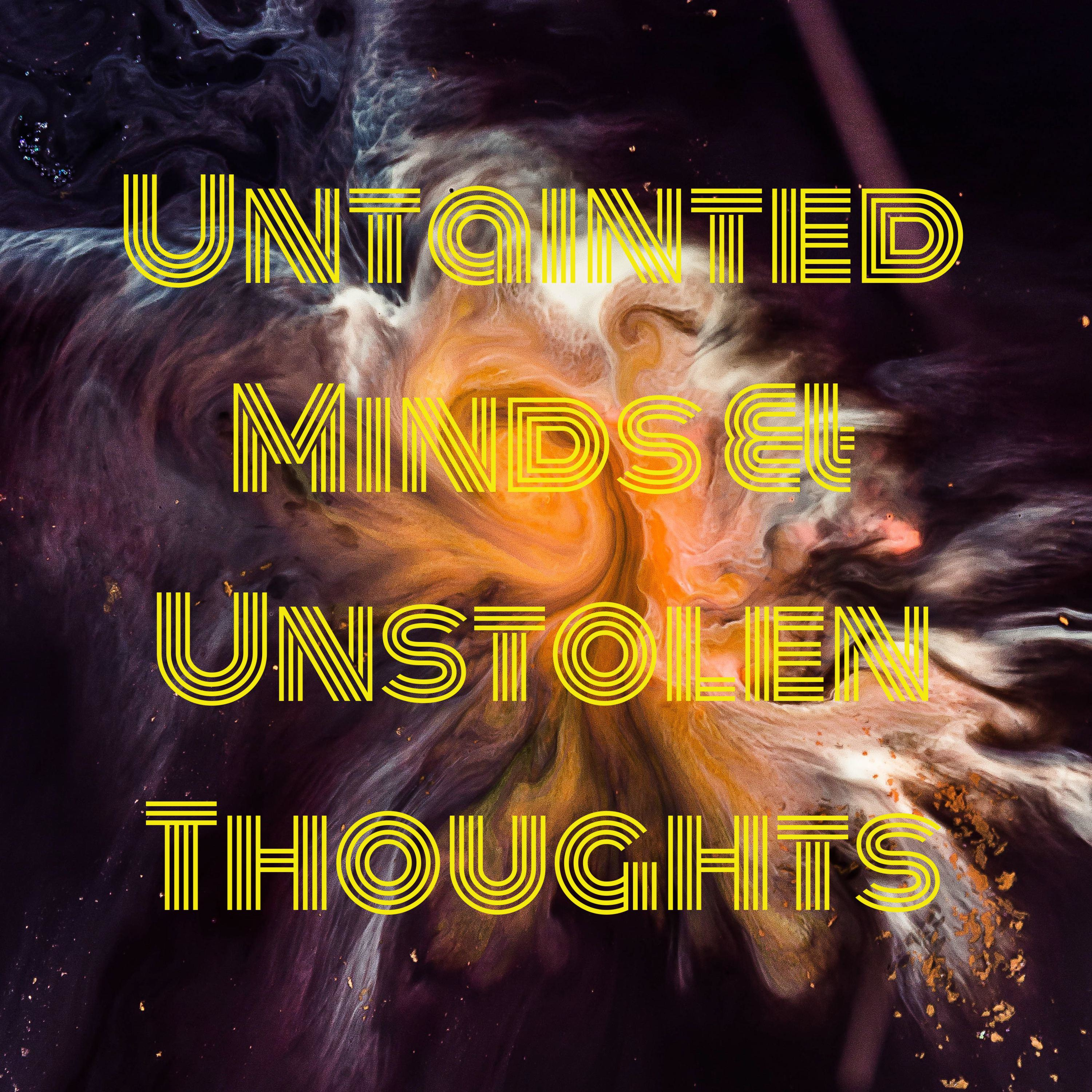 Untainted Mind's, Unstolen Thought's podcast artwork