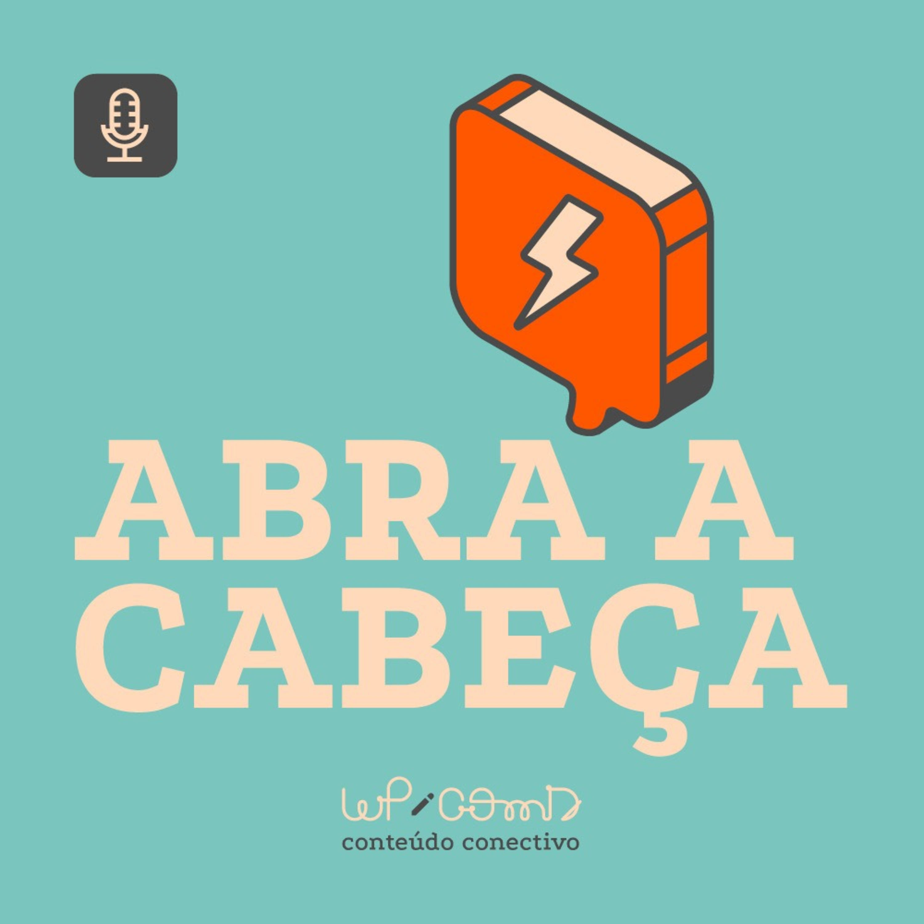 Abra a cabeça