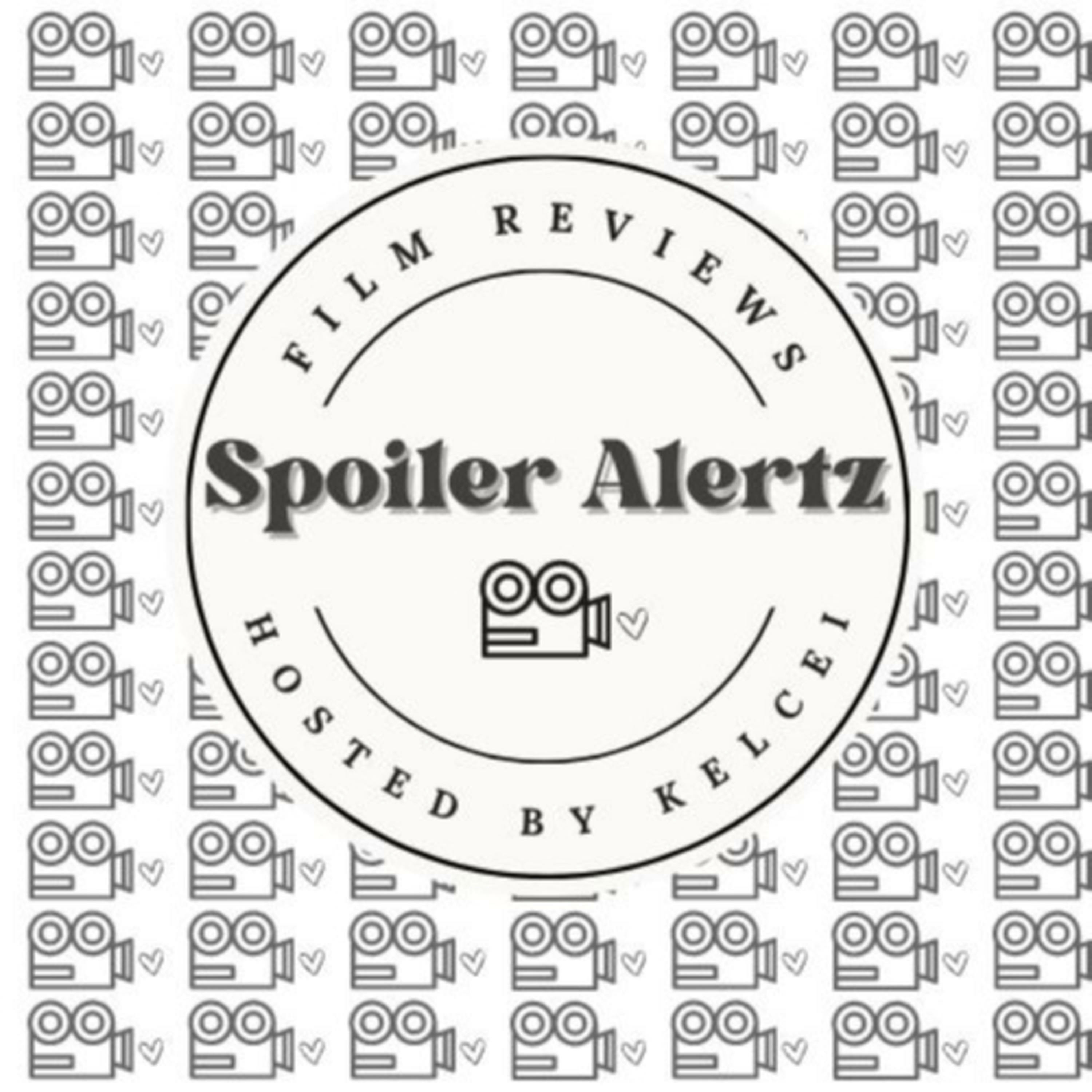 Spoiler Alertz!