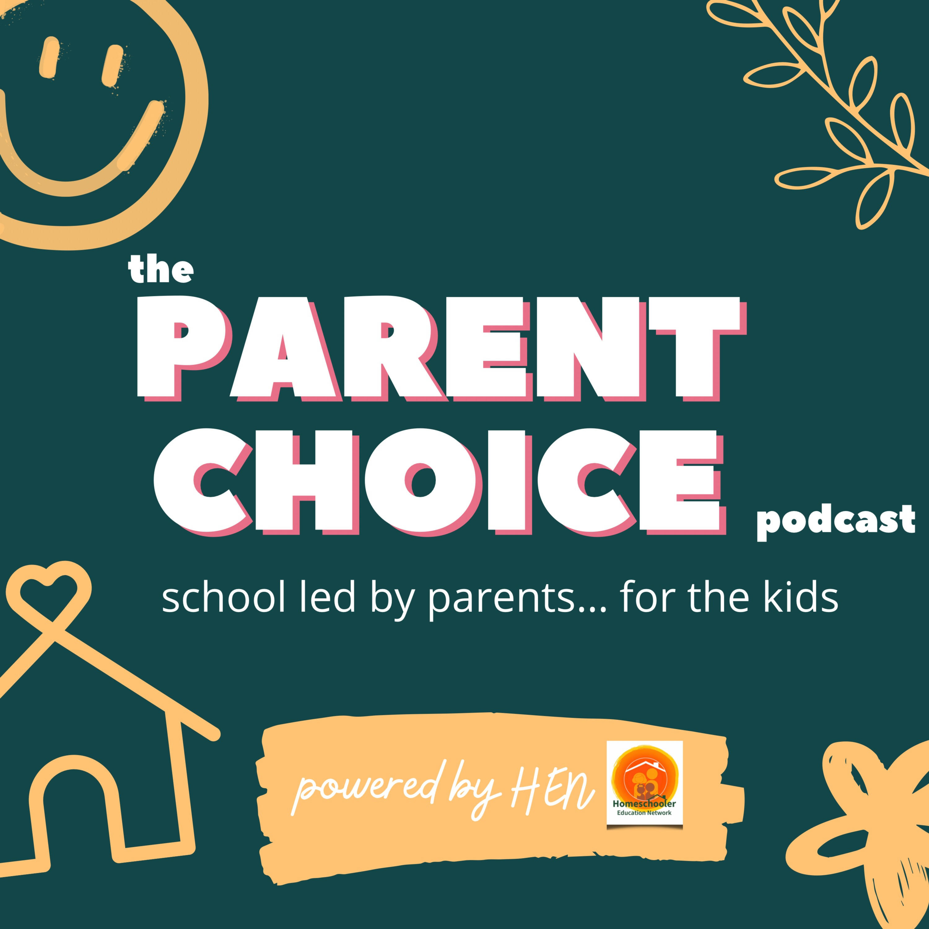 The Parent Choice Podcast podcast artwork