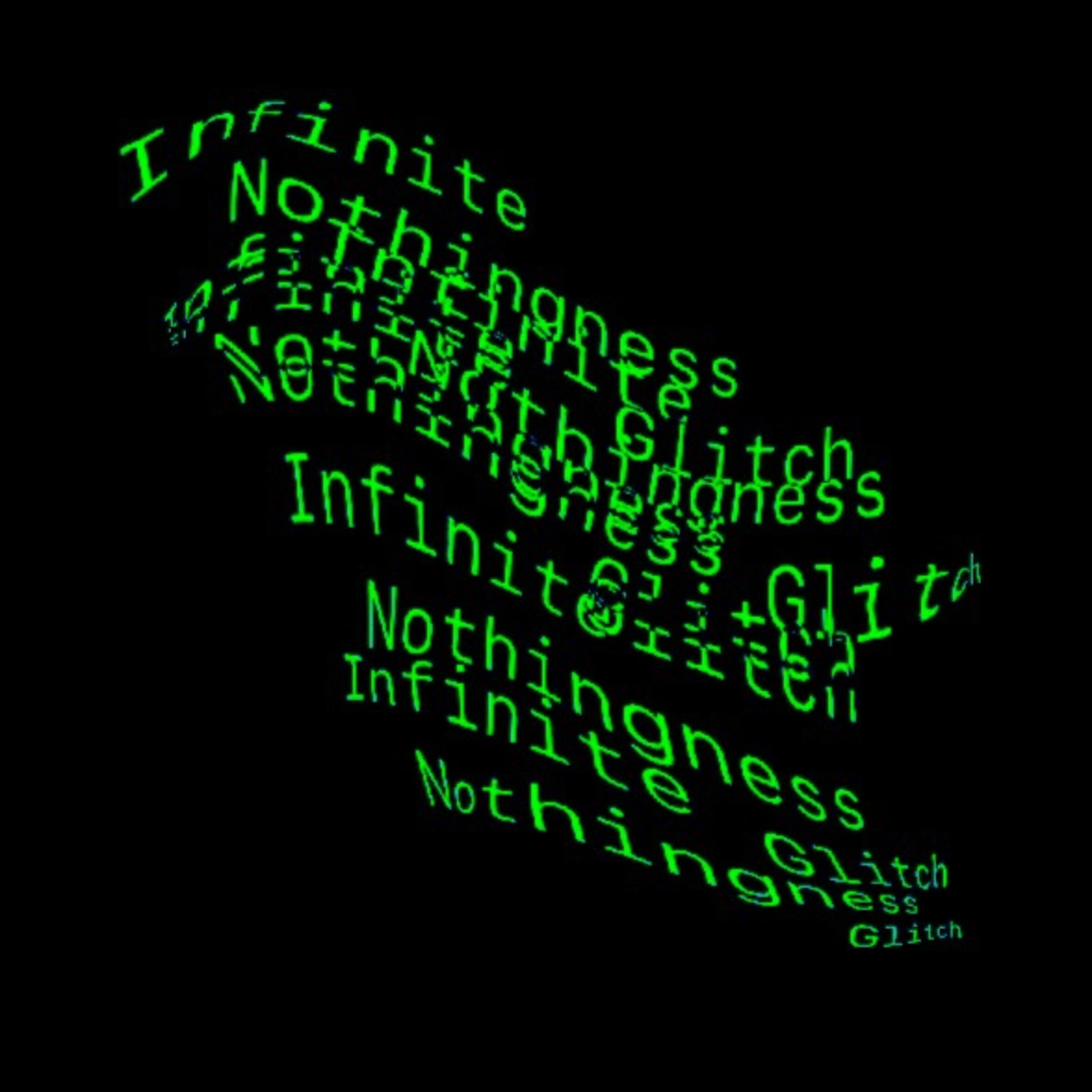 Infinite Nothingness Glitch podcast artwork