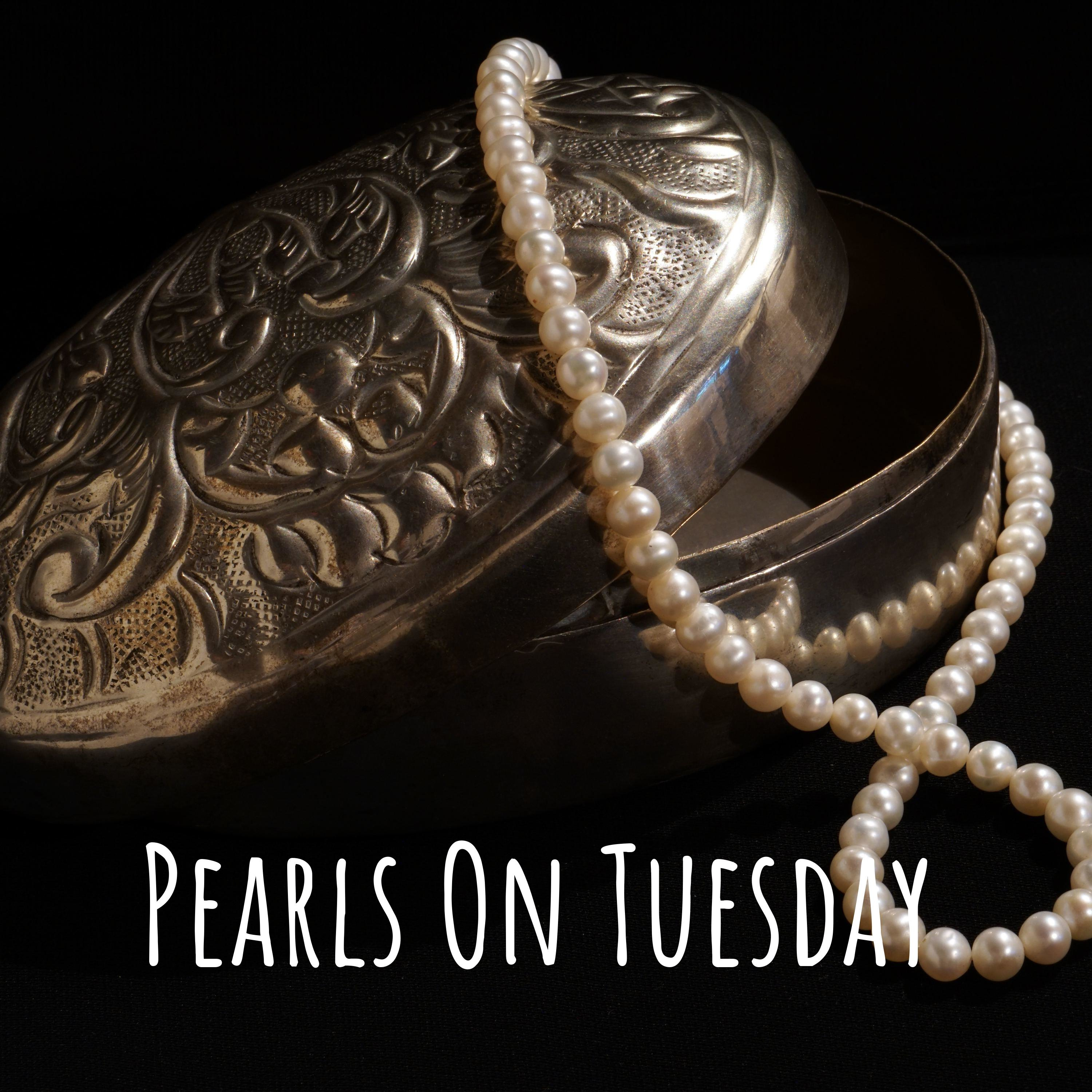 Pearls On Tuesday