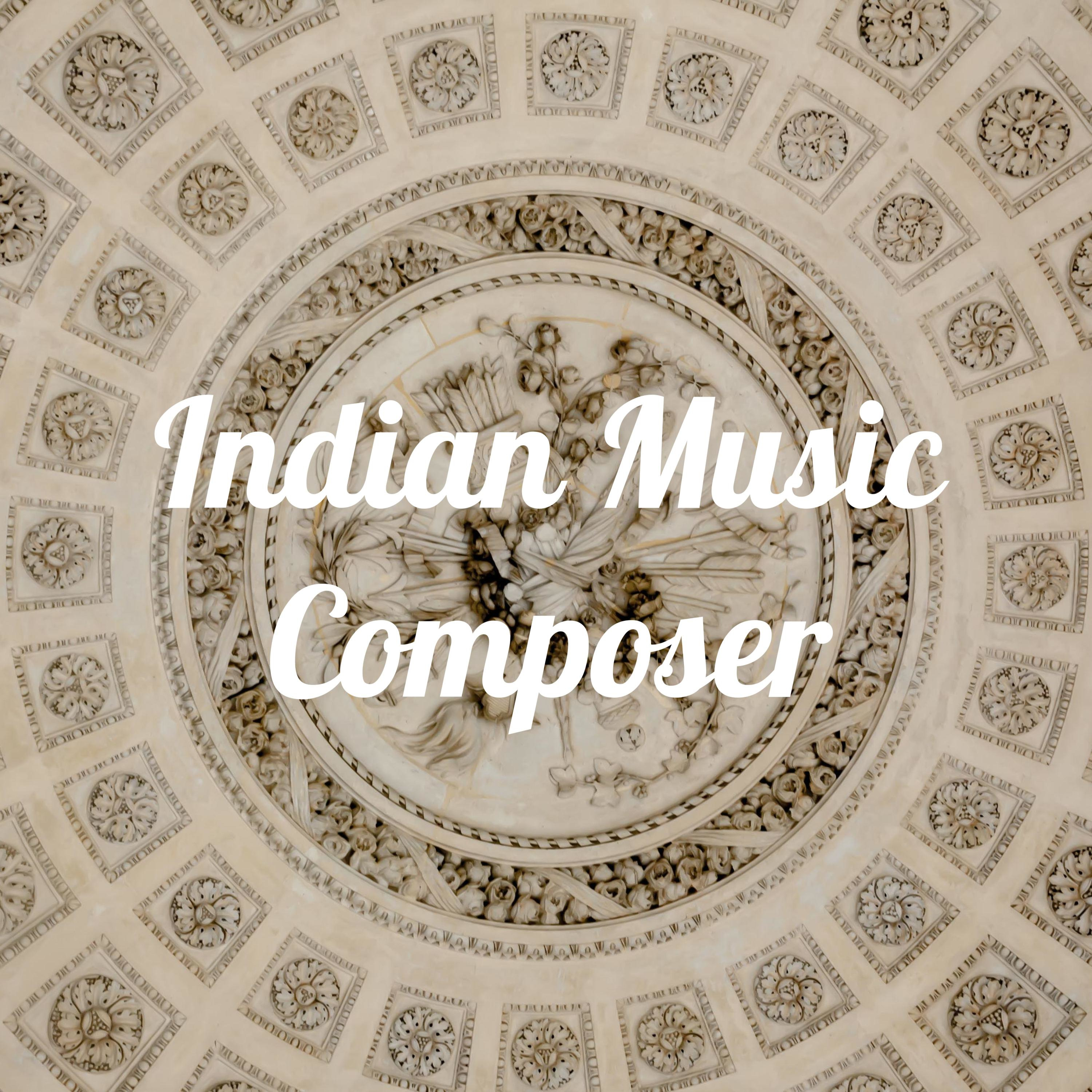 Indian Music Composer
