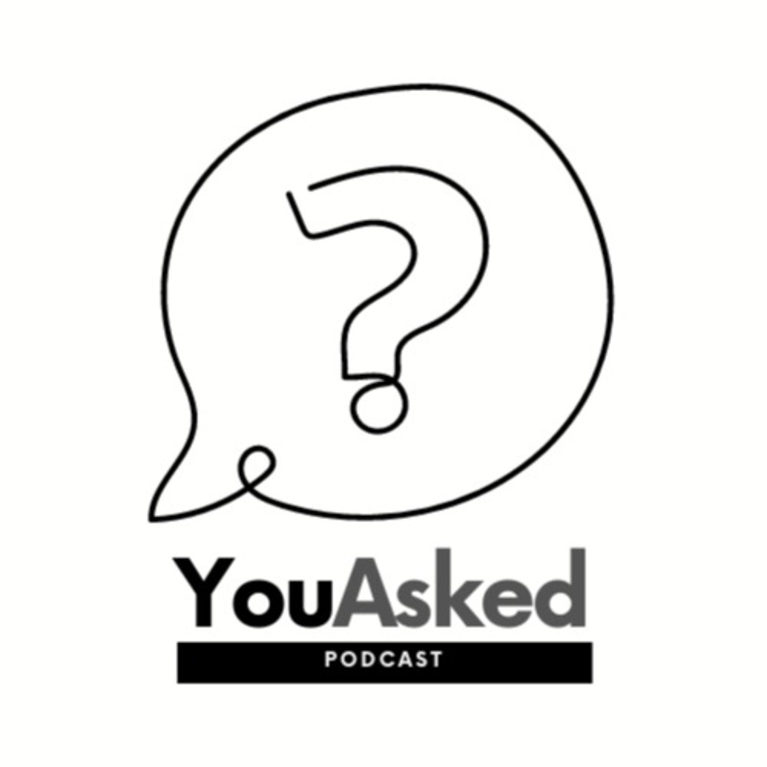 You Asked podcast artwork