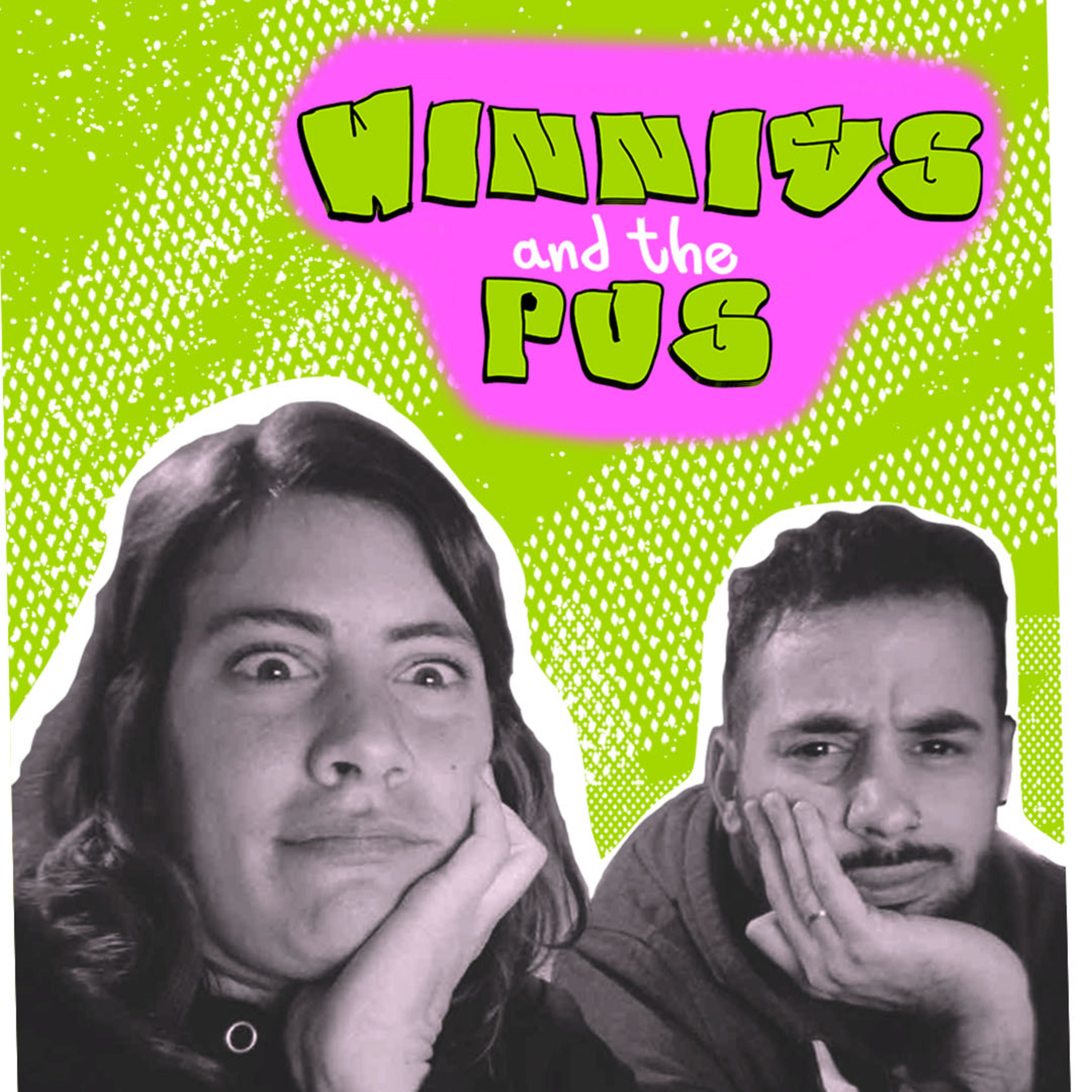 Winnies & The Pus podcast artwork