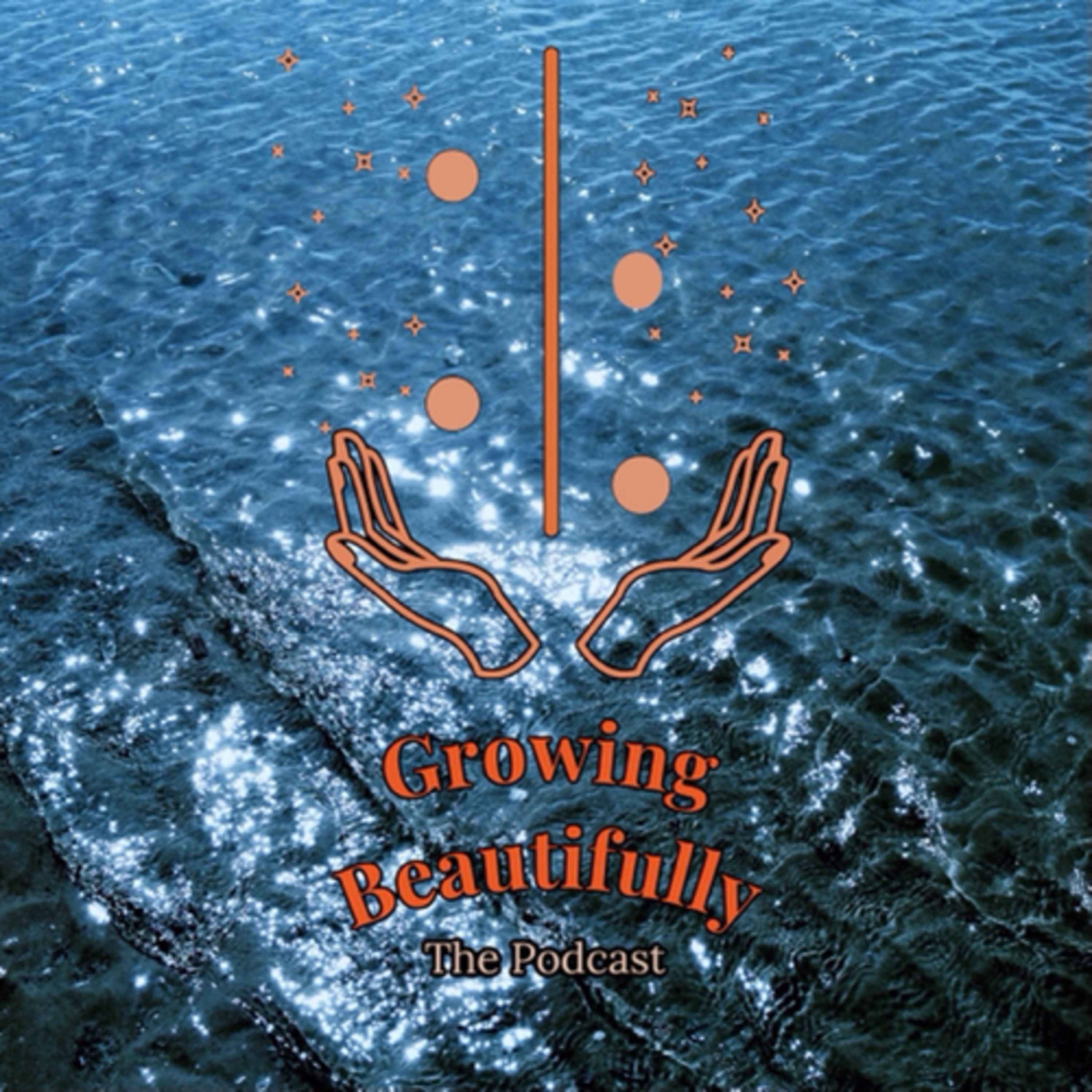 Growing Beautifully The Podcast