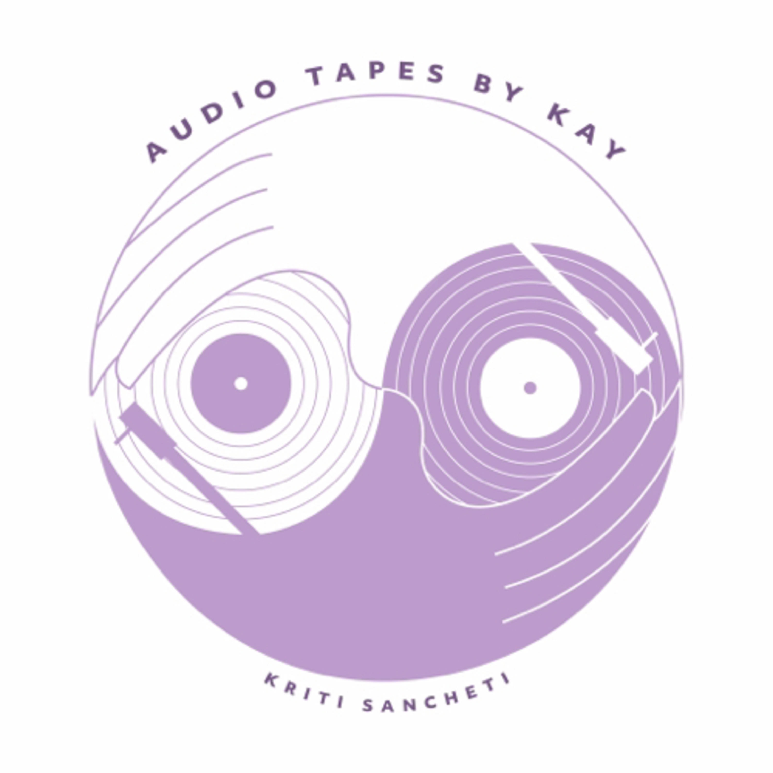 Audio Tapes By Kay (Kriti Sancheti)
