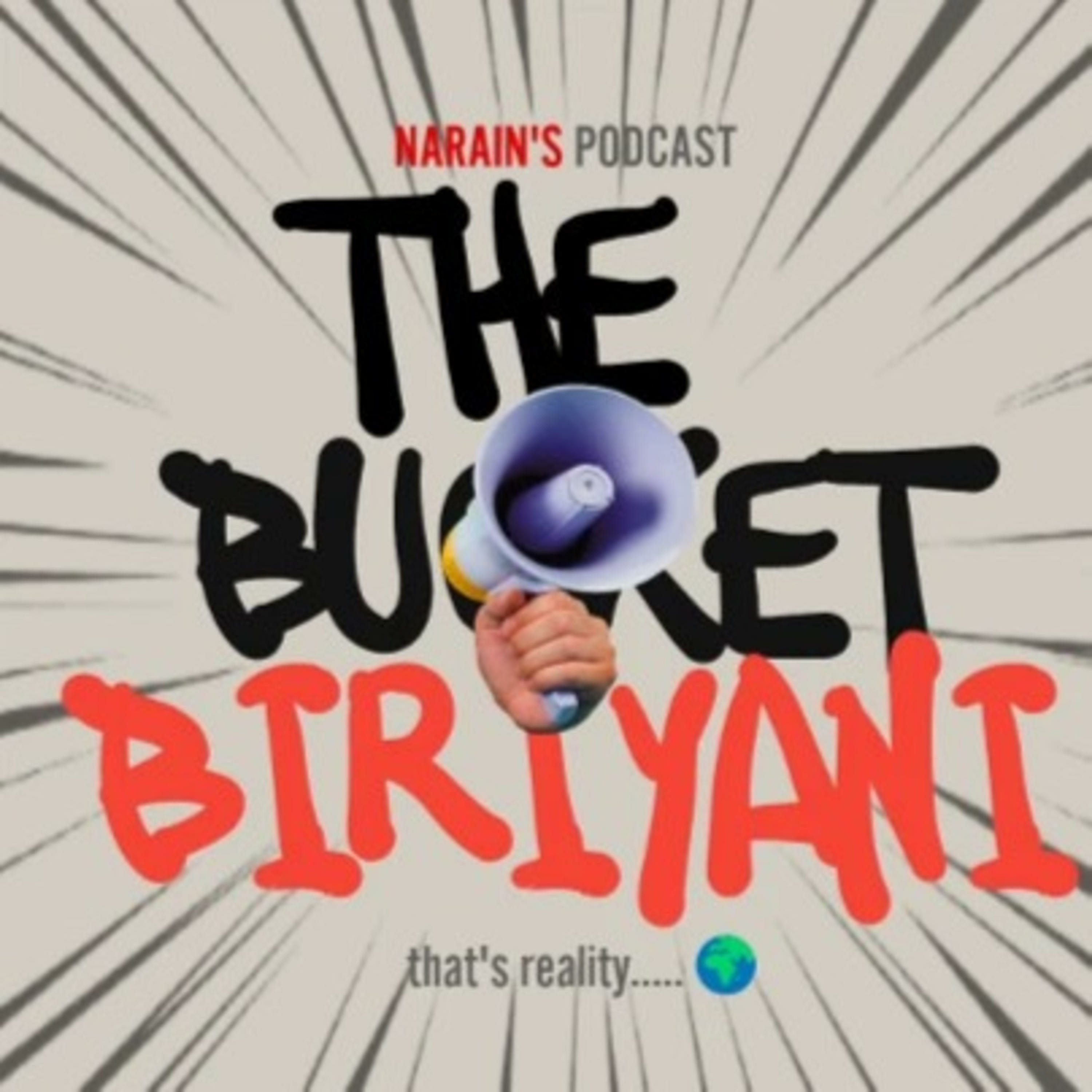 Bucket Biriyani Podcast