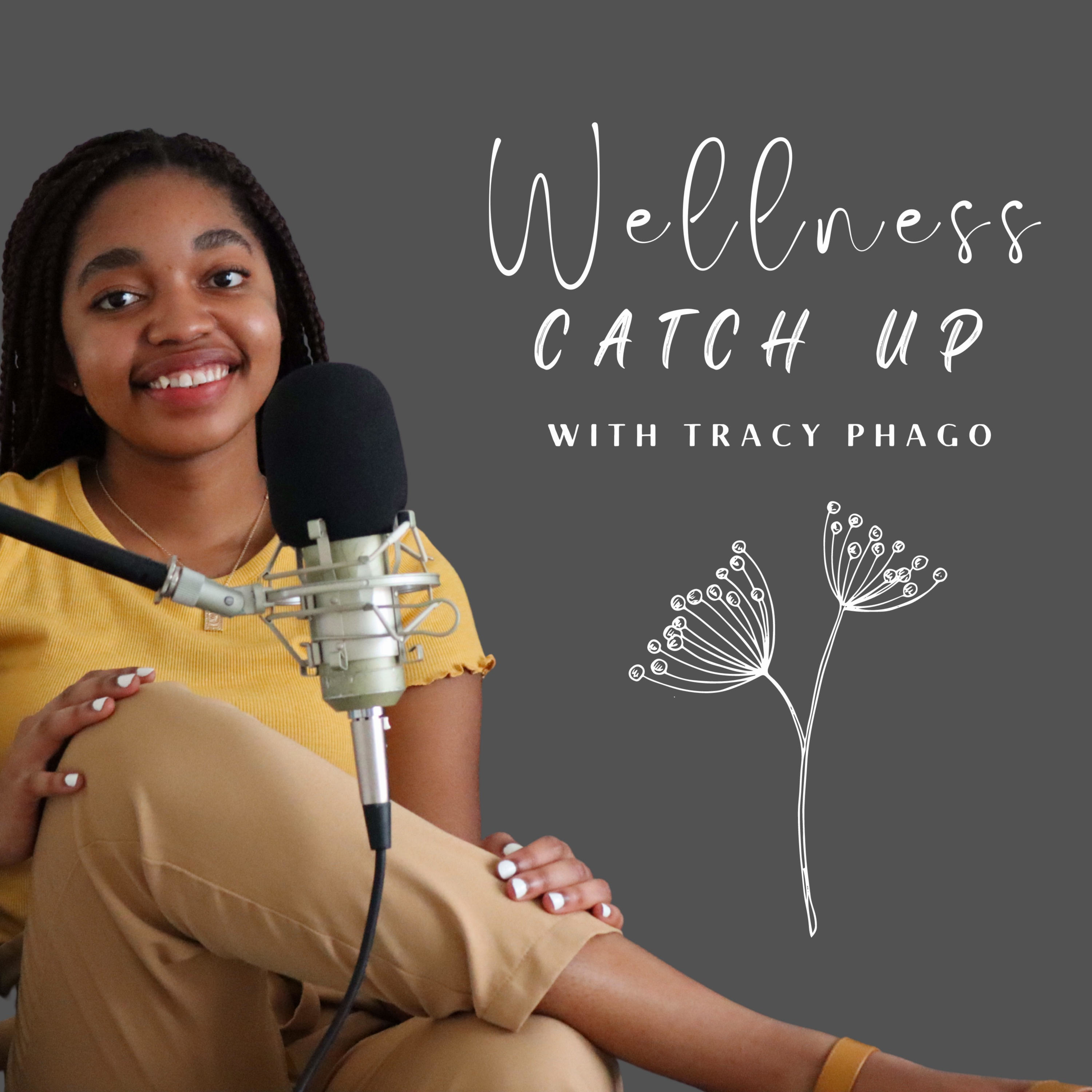 Wellness Catch Up with Tracy podcast artwork