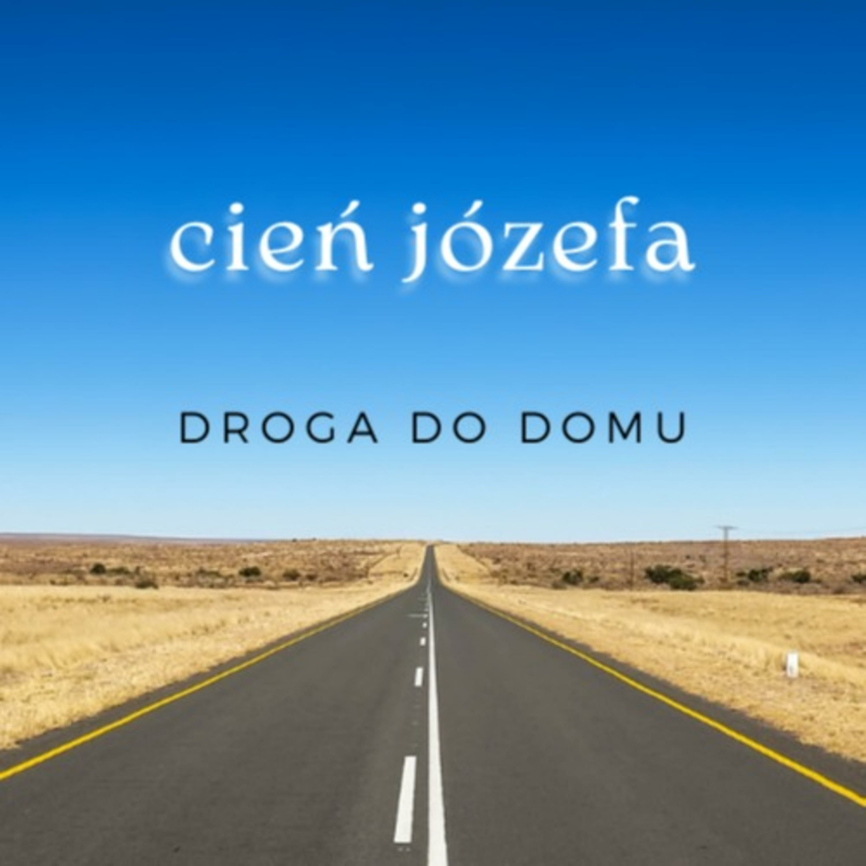 Cień Józefa. Mężczyzna w rodzinie.