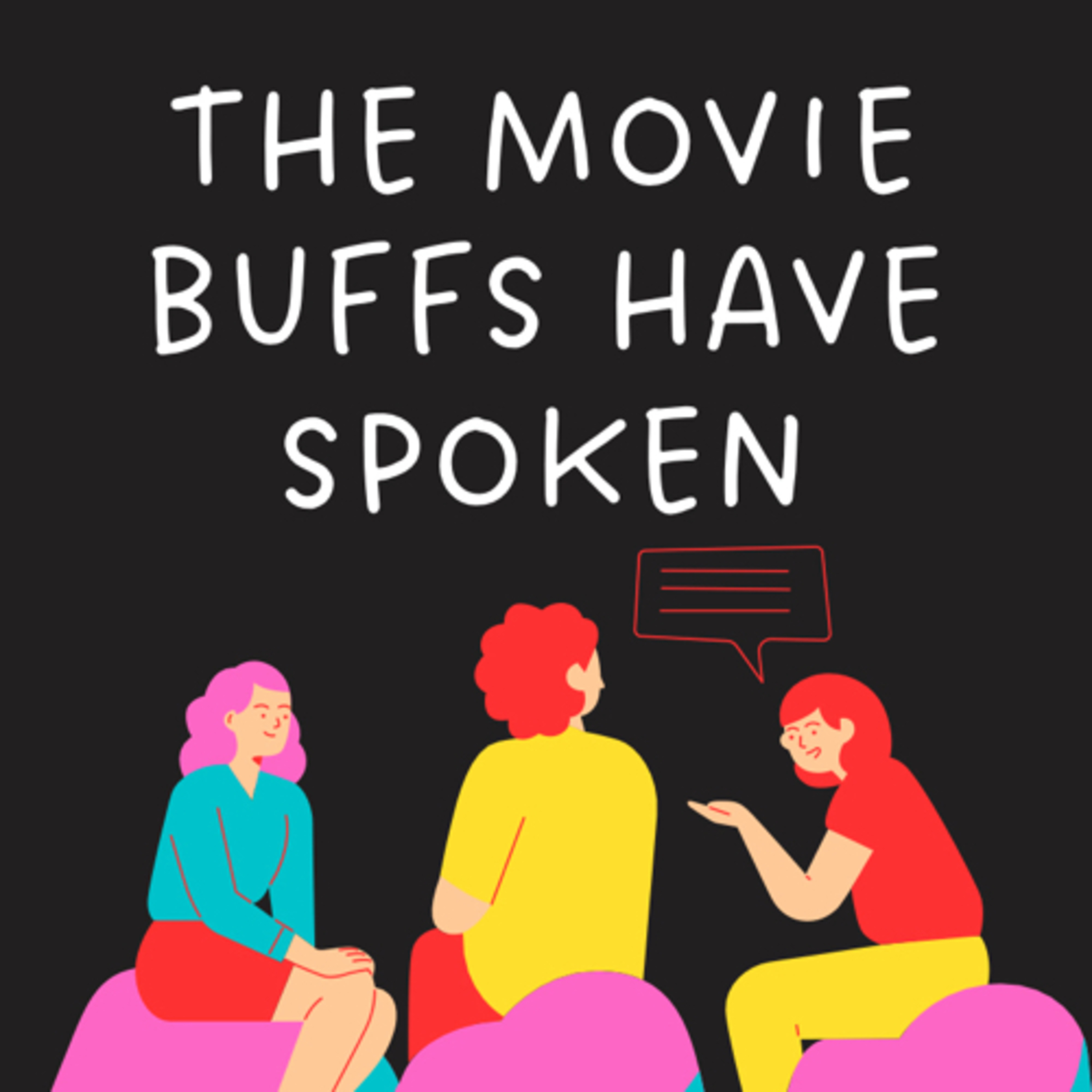 The Movie Buffs Have Spoken