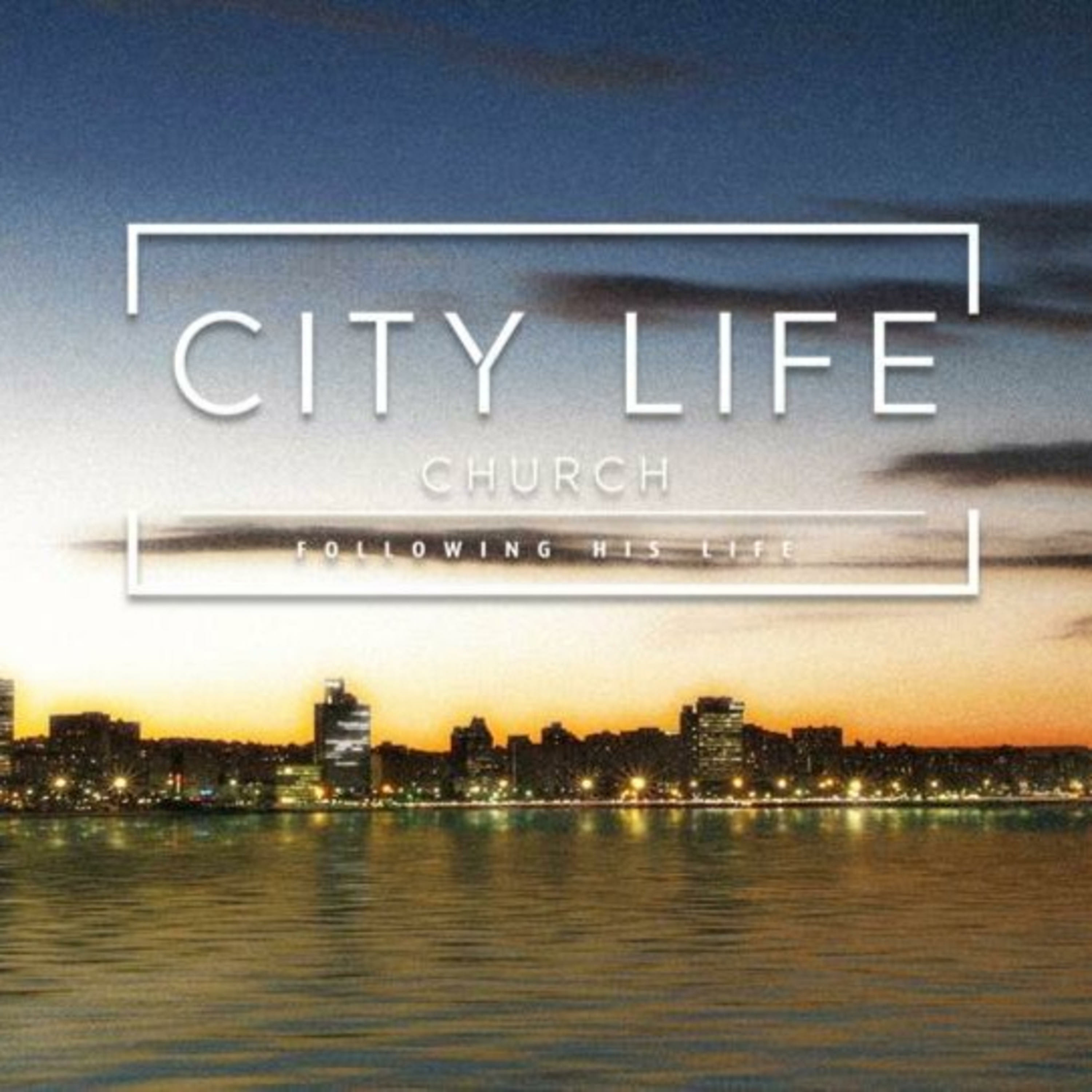 CityLife Church Durban Messages