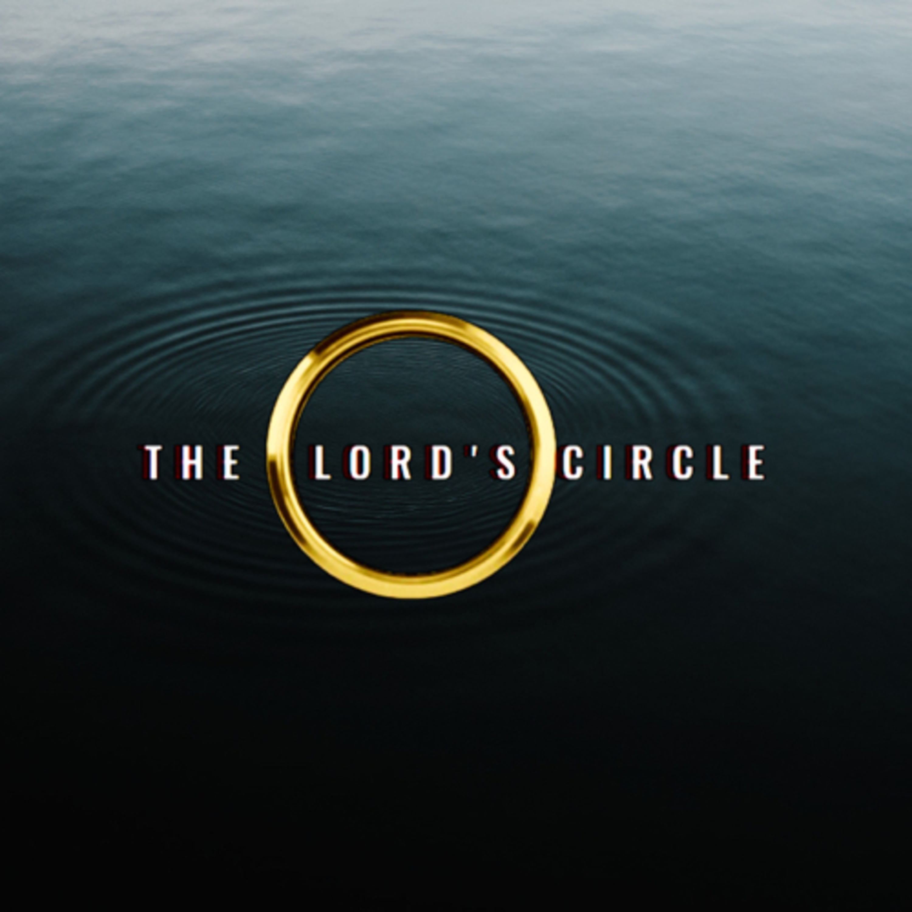 The Lord’s Circle podcast artwork