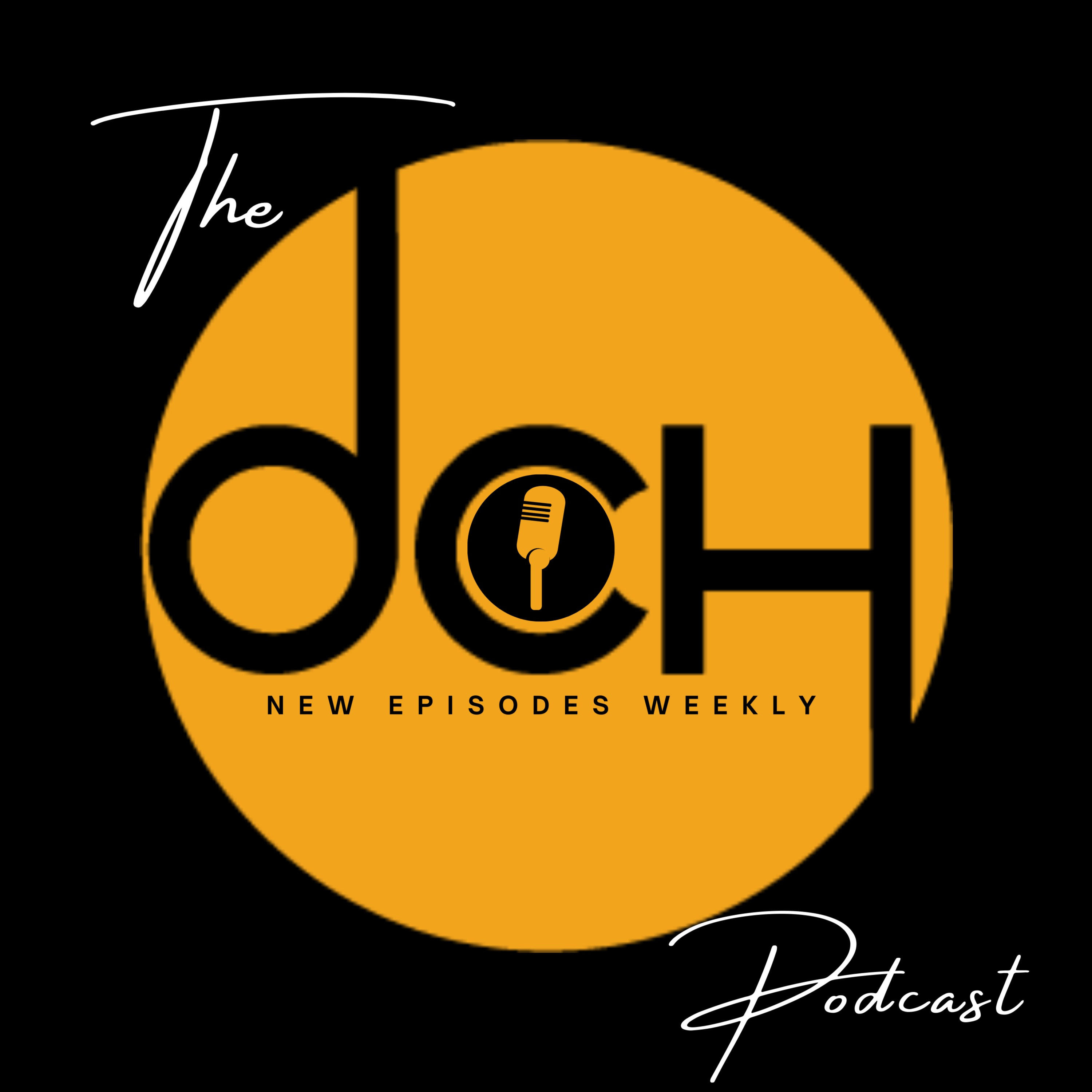 The DCH Podcast podcast artwork