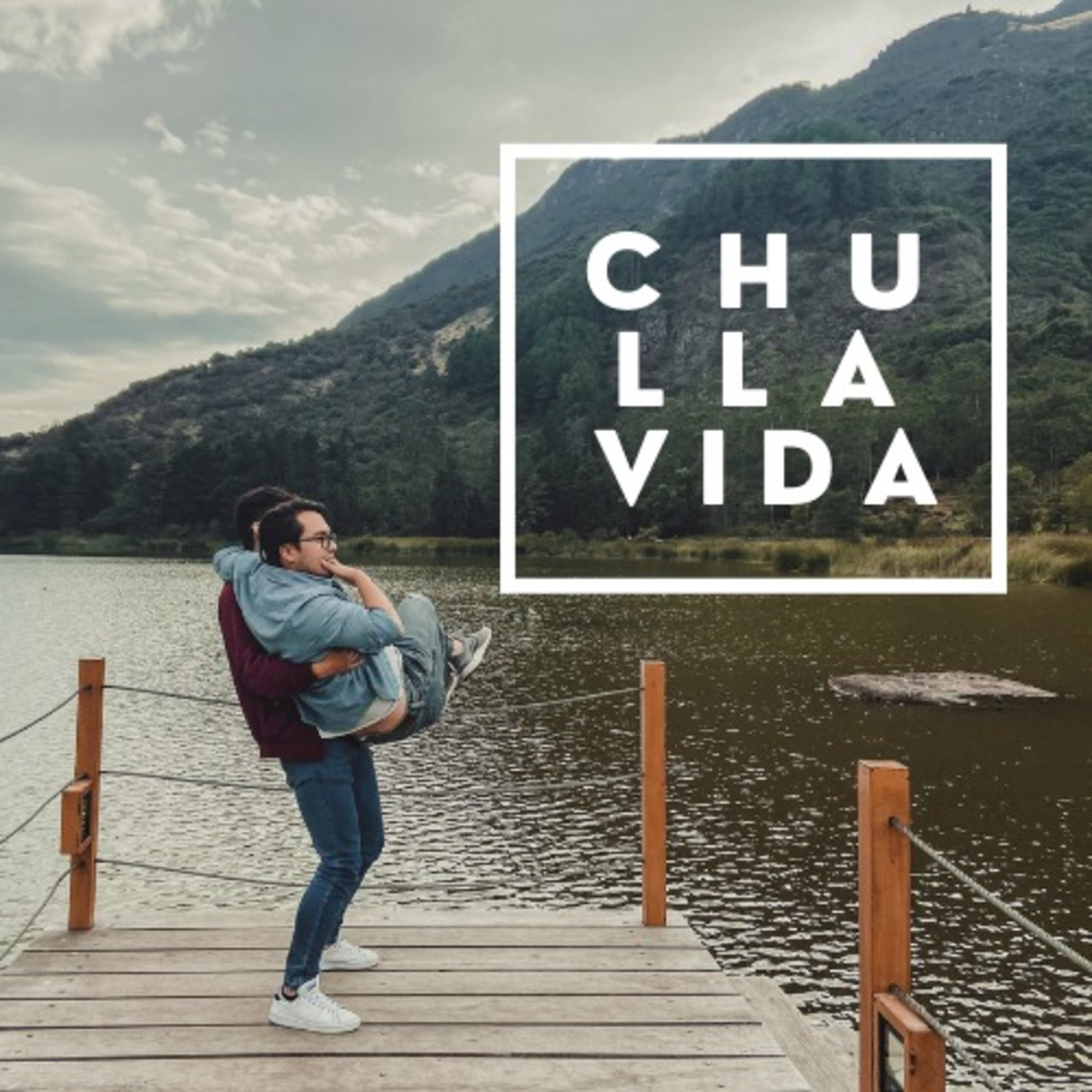 Chulla Vida podcast artwork