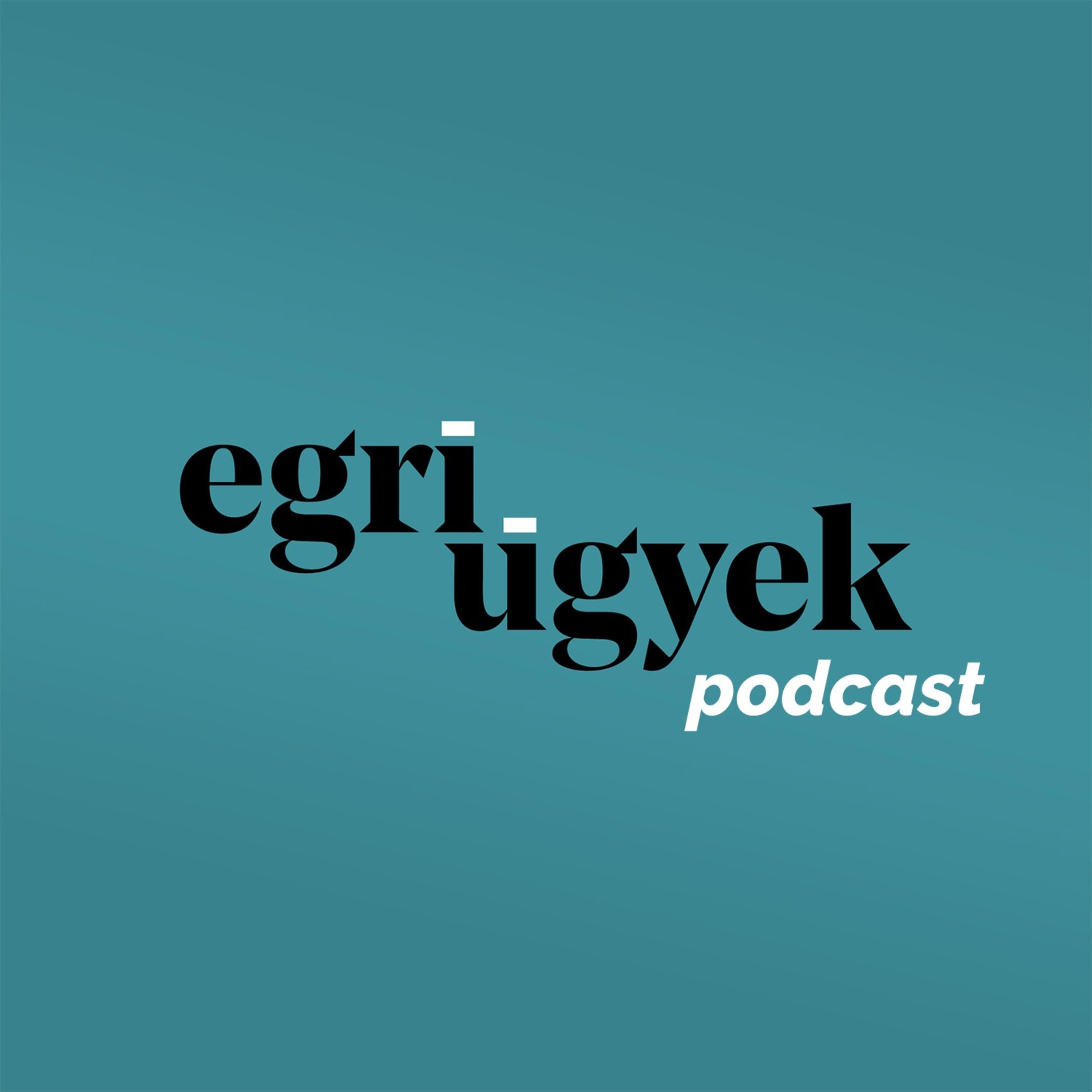 Egri Ügyek Podcast podcast artwork
