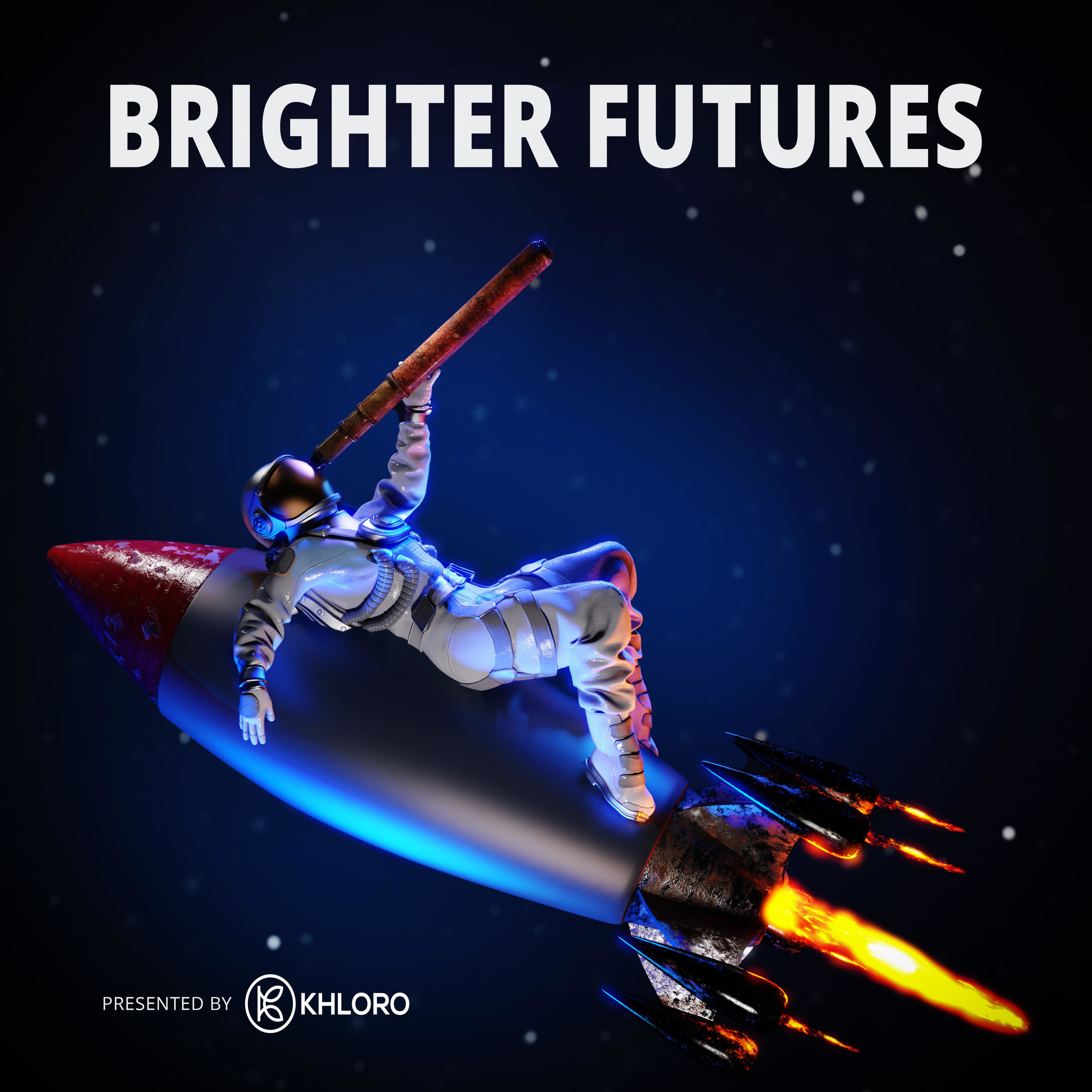 Brighter Futures with Khloro podcast artwork