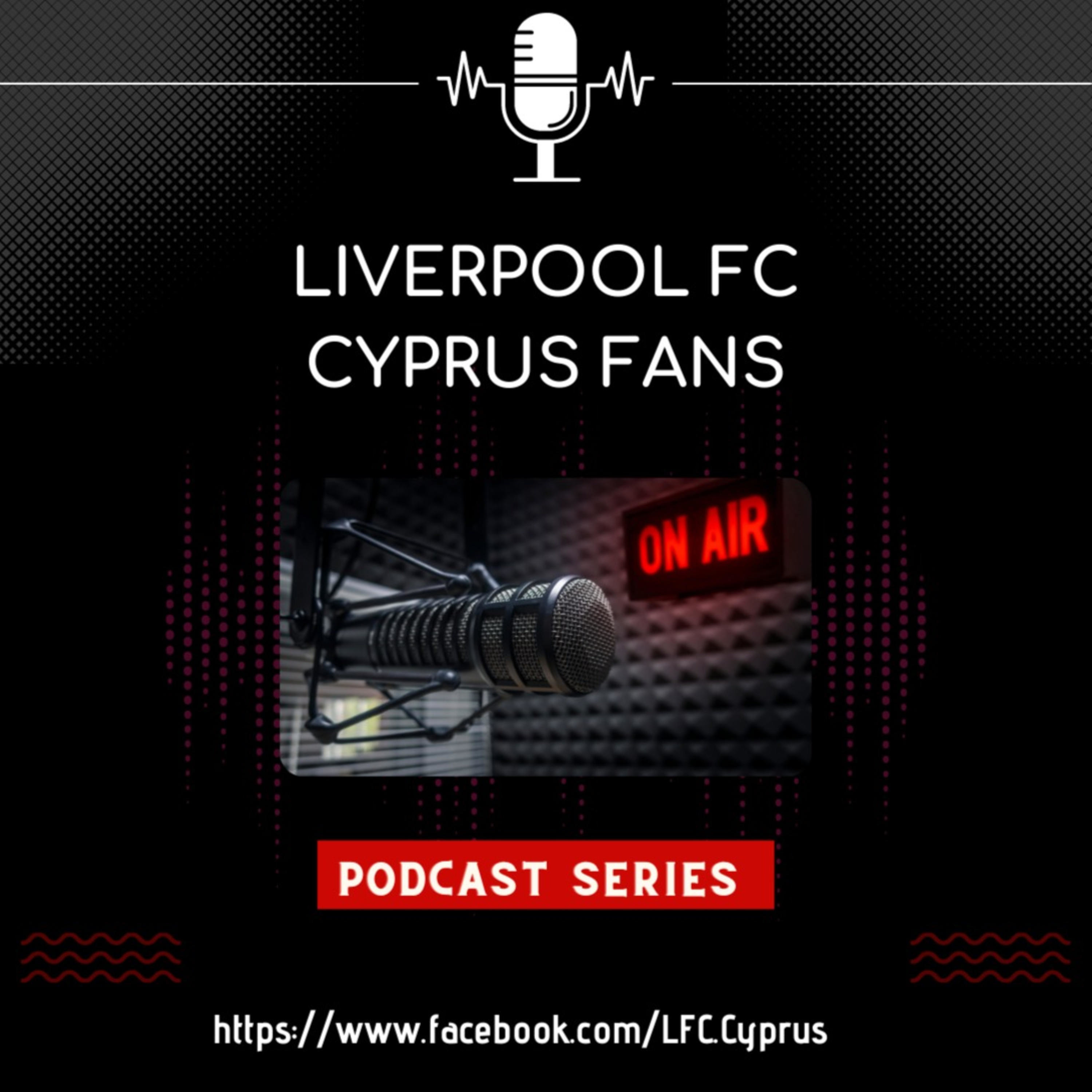 LFC CYPRUS FANS PODCAST SERIES