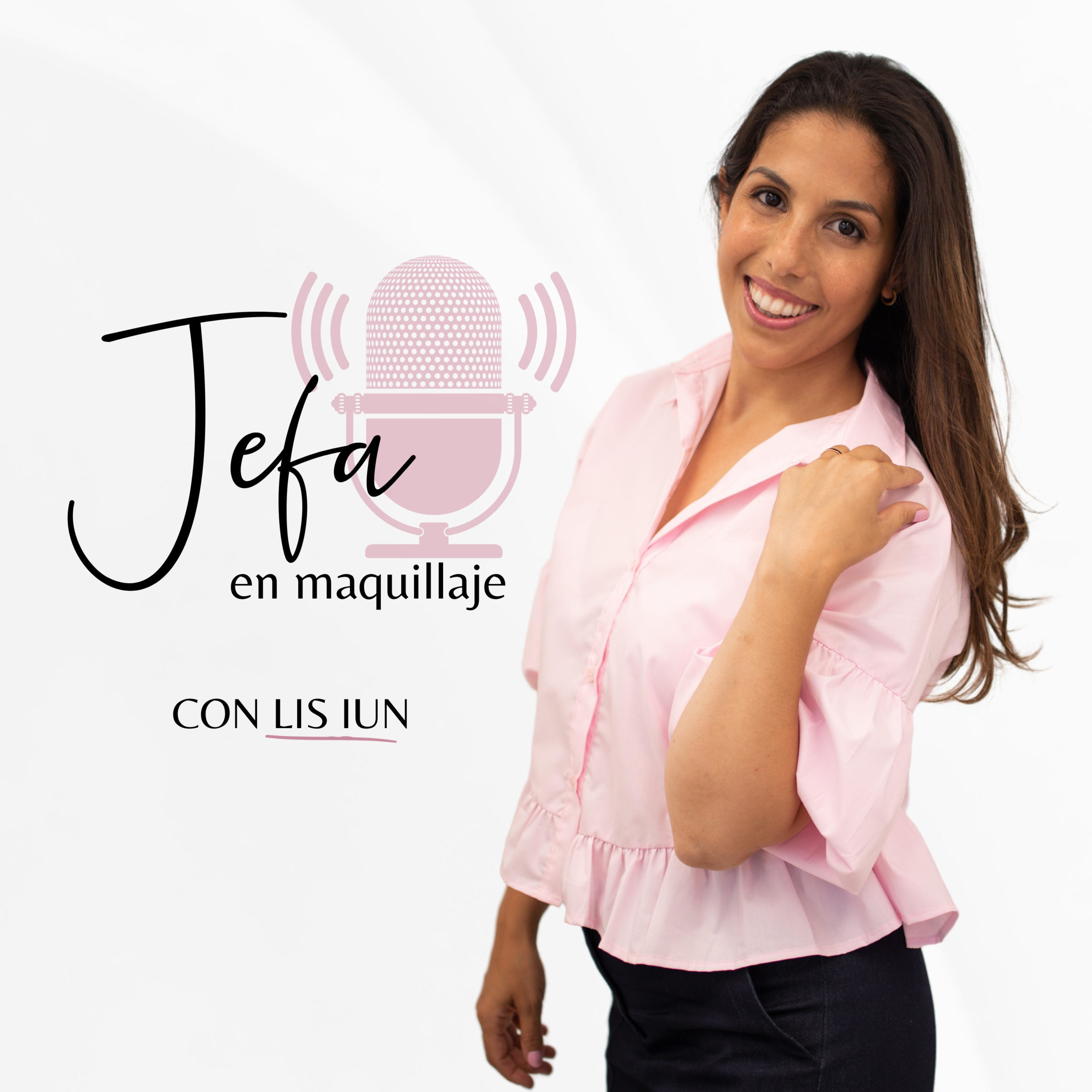 Jefa en maquillaje podcast artwork