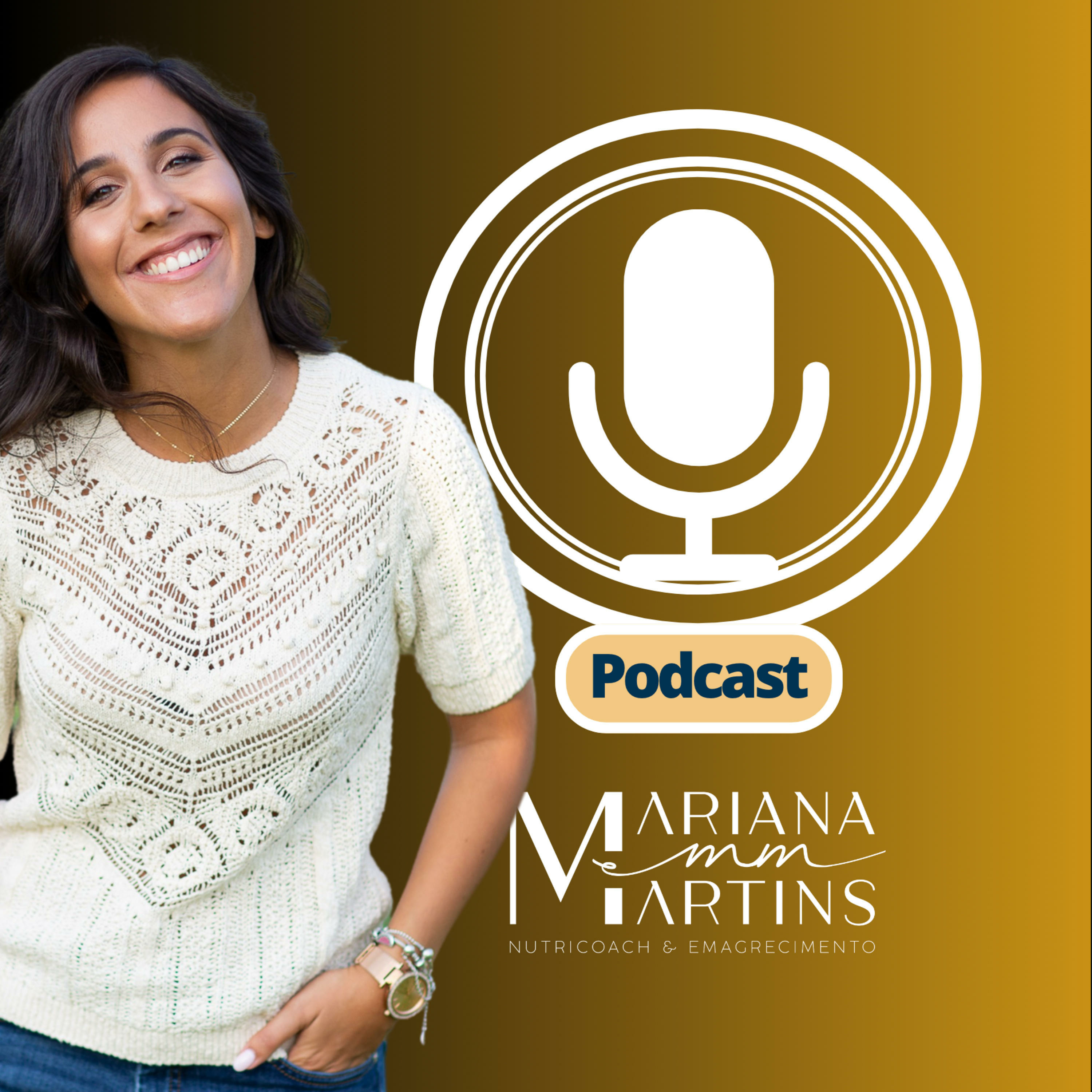 Mariana Martins Podcast