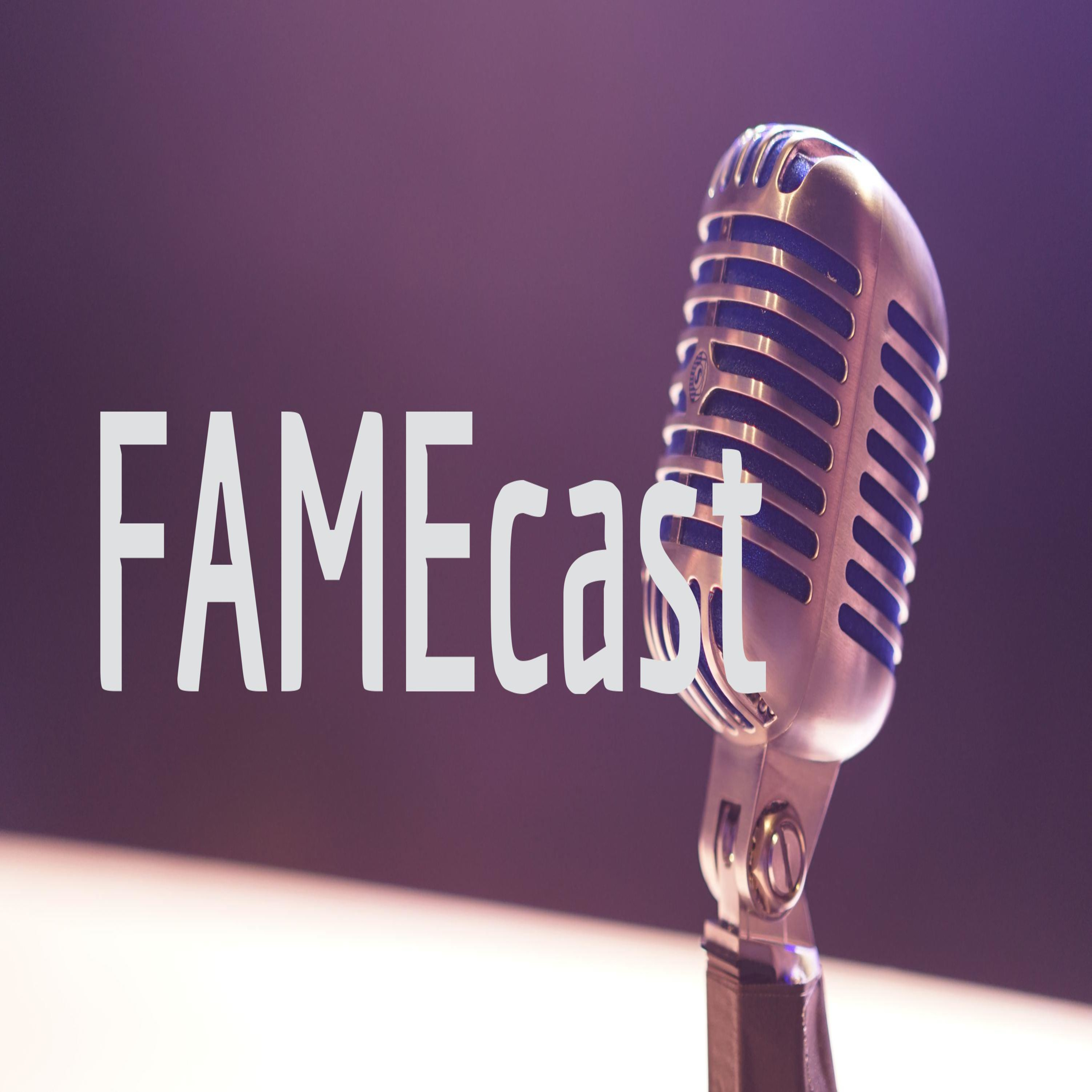 FAMEcast podcast artwork