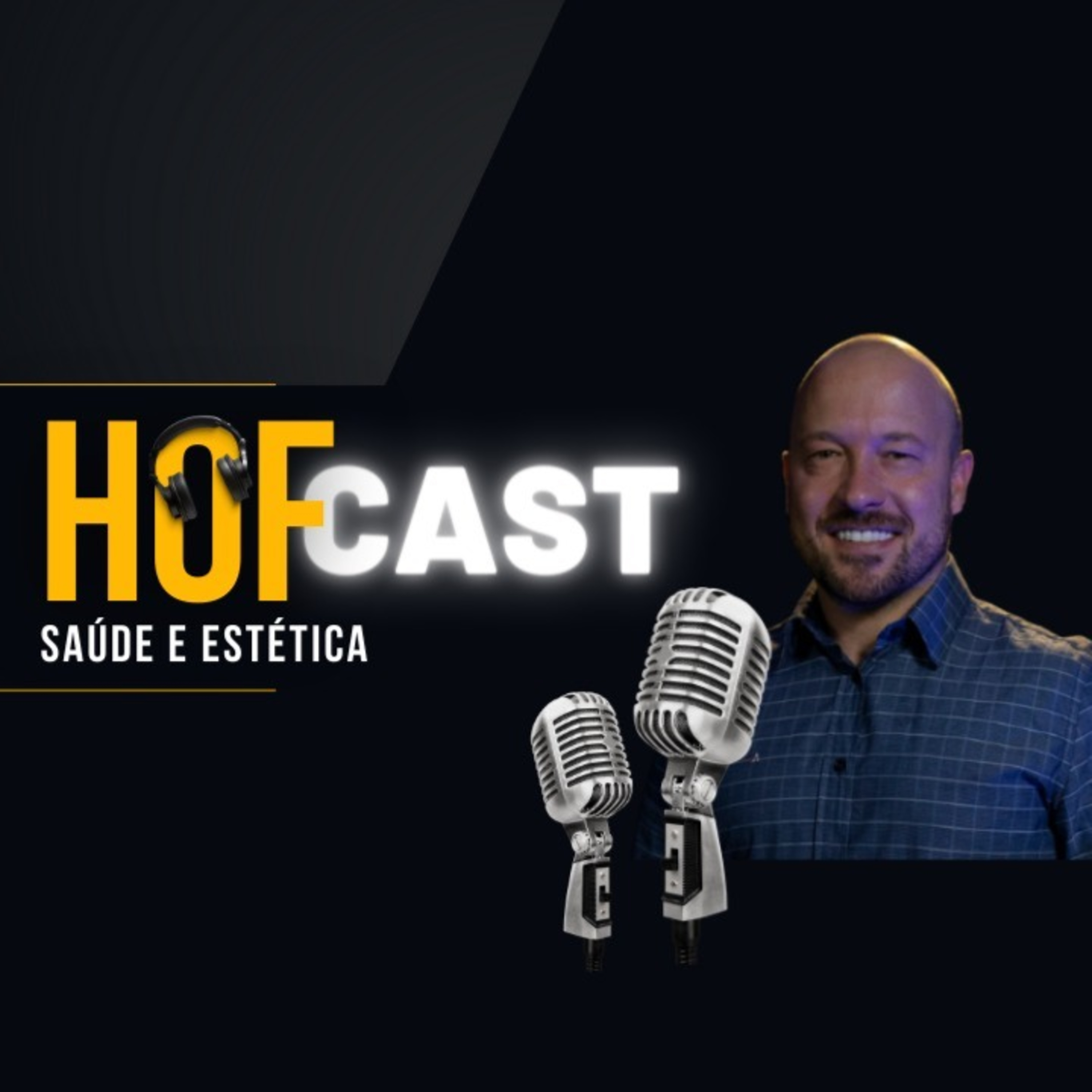 HofCast Saúde e Estética podcast artwork