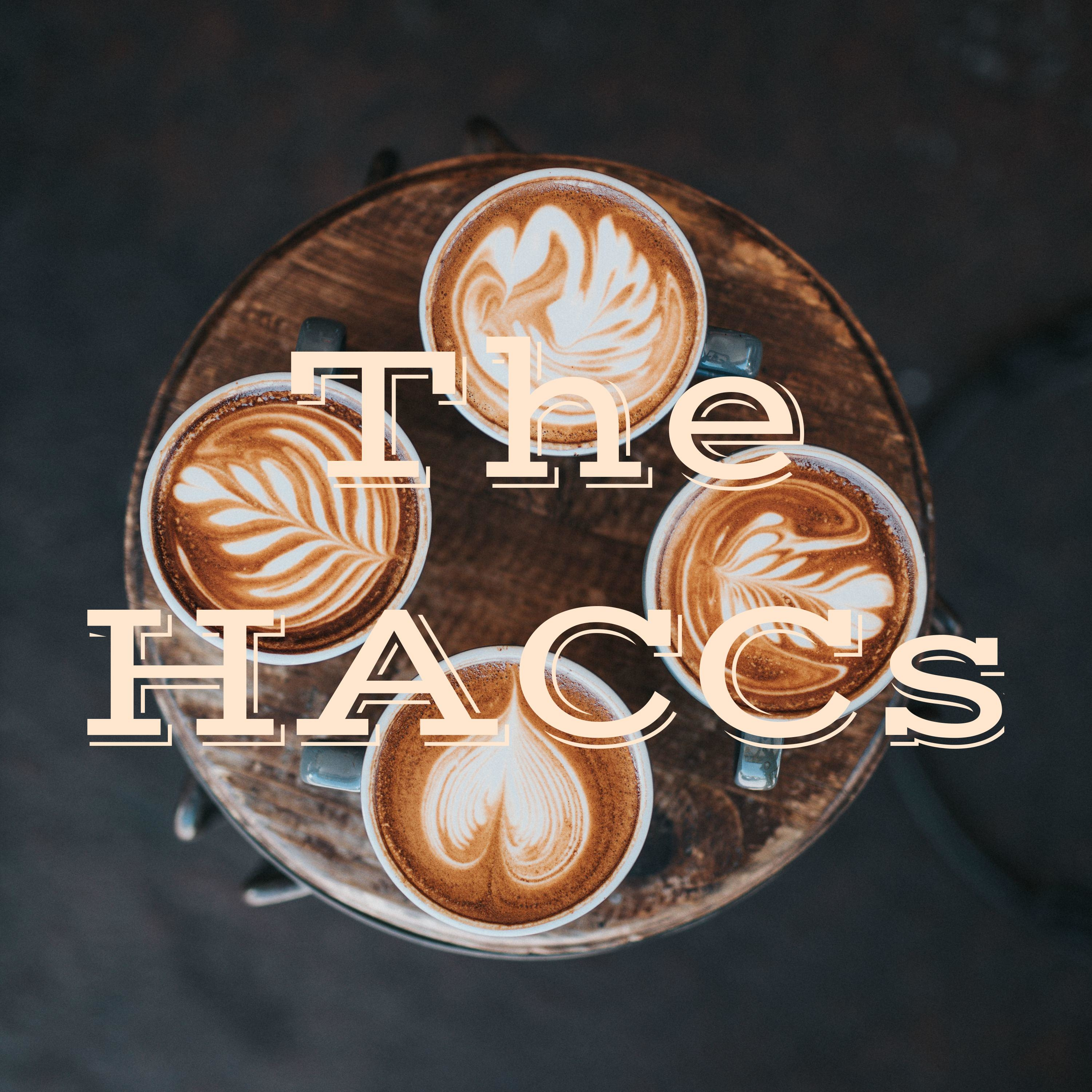 The HACCs