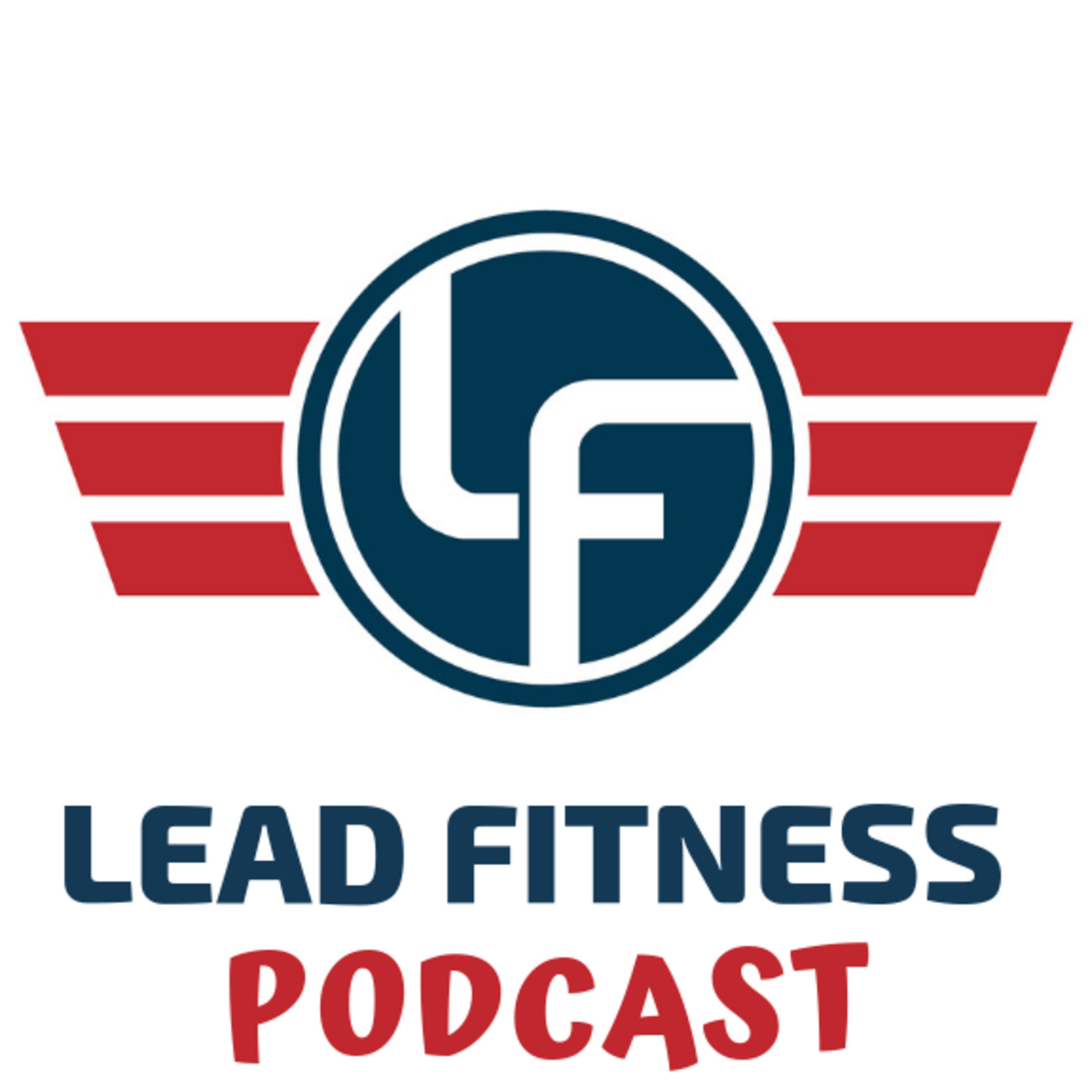 Lead Fitness Podcast