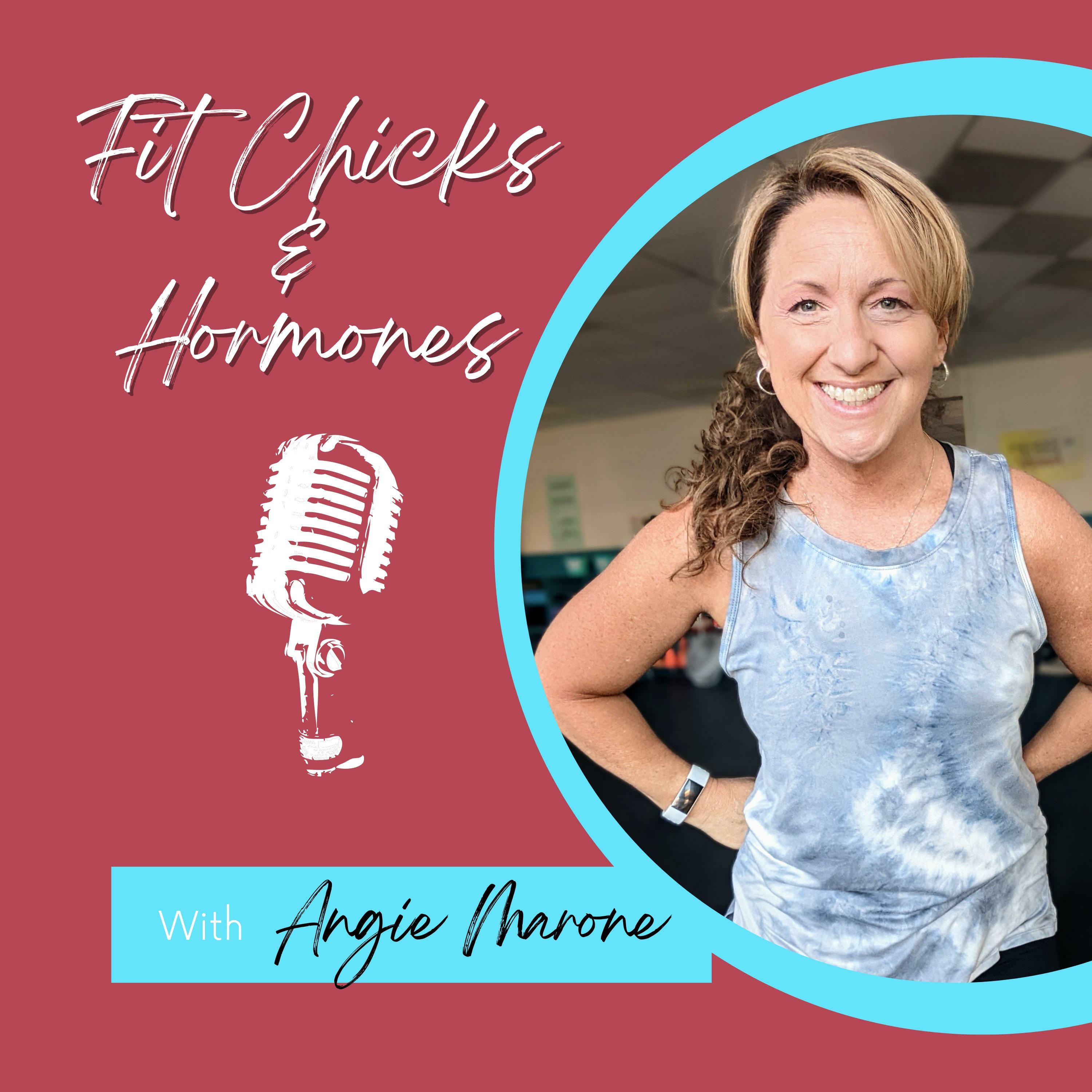 Fit Chicks and Hormones