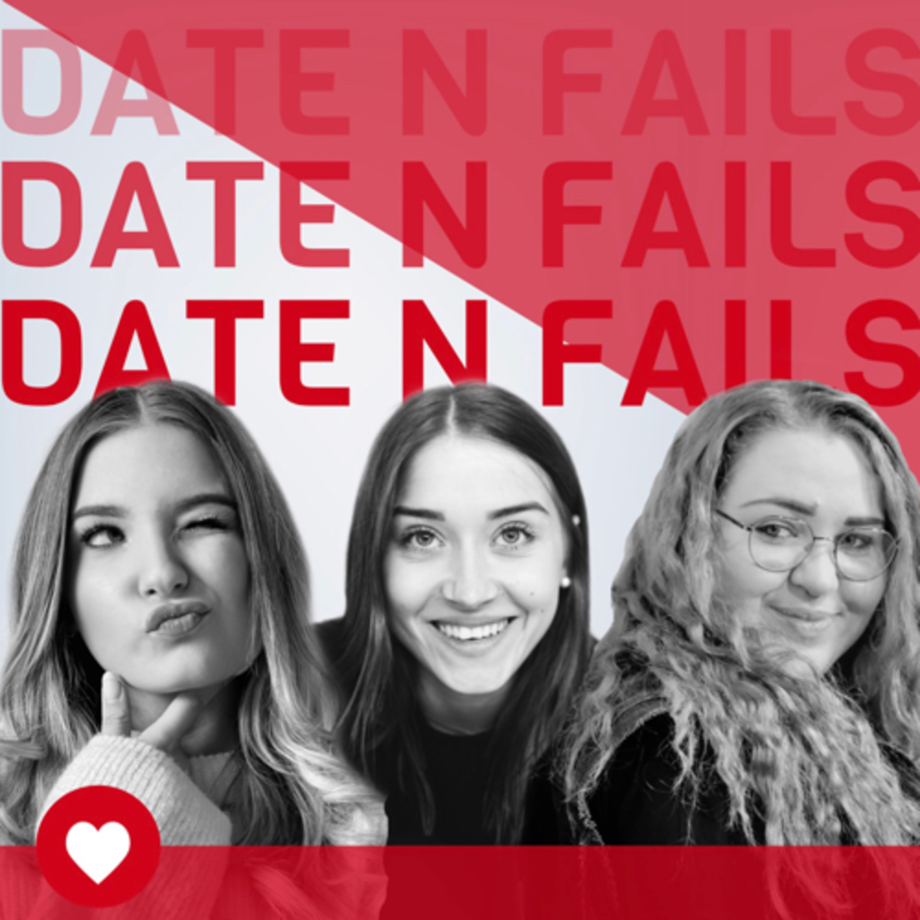 Date N Fails podcast artwork