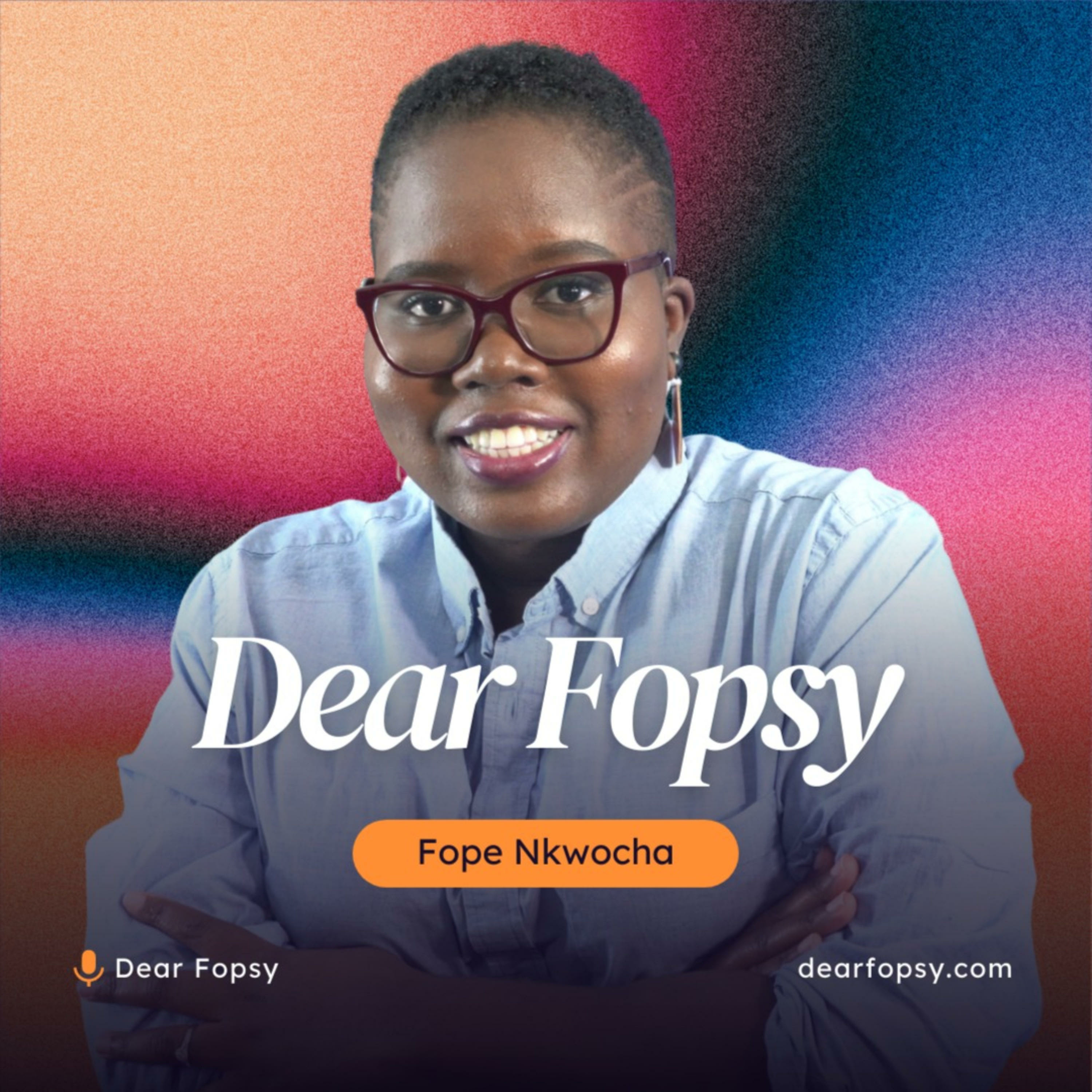 Dear Fopsy